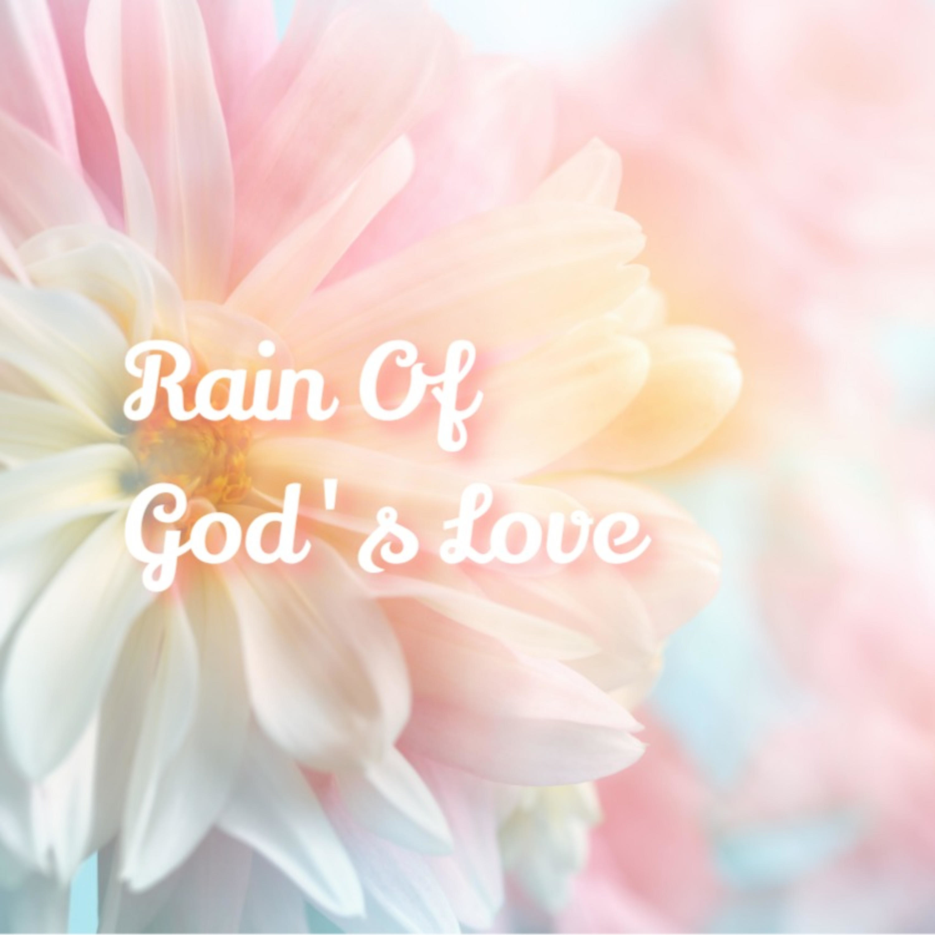Rain of God\'s Love