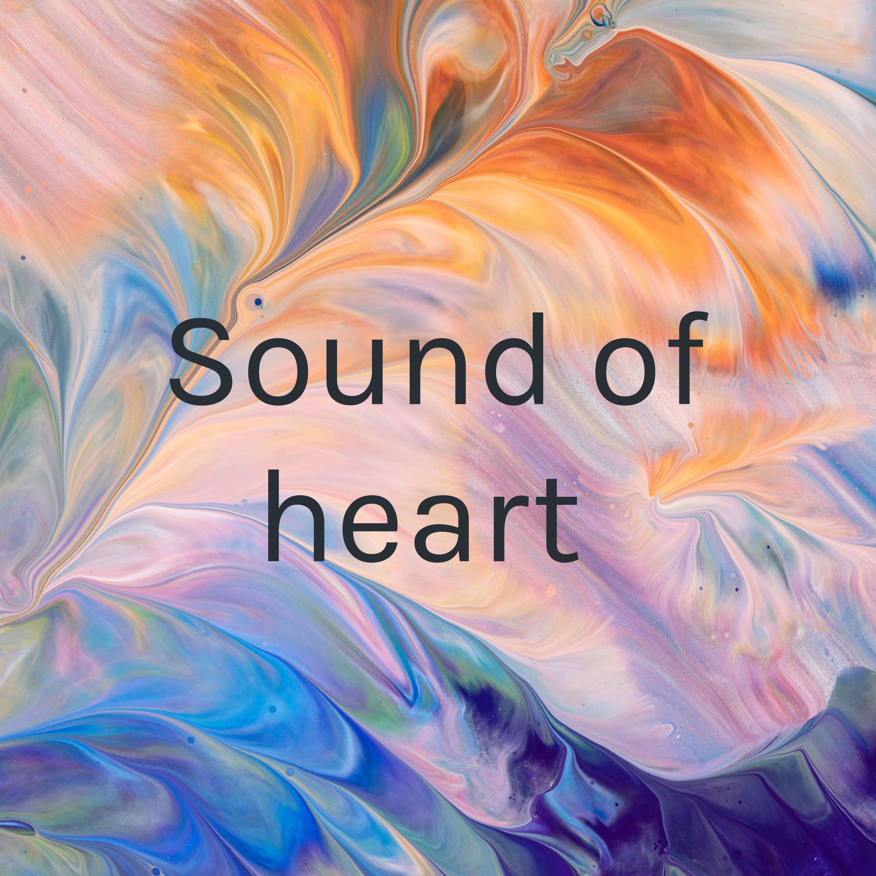 Sound of heart 