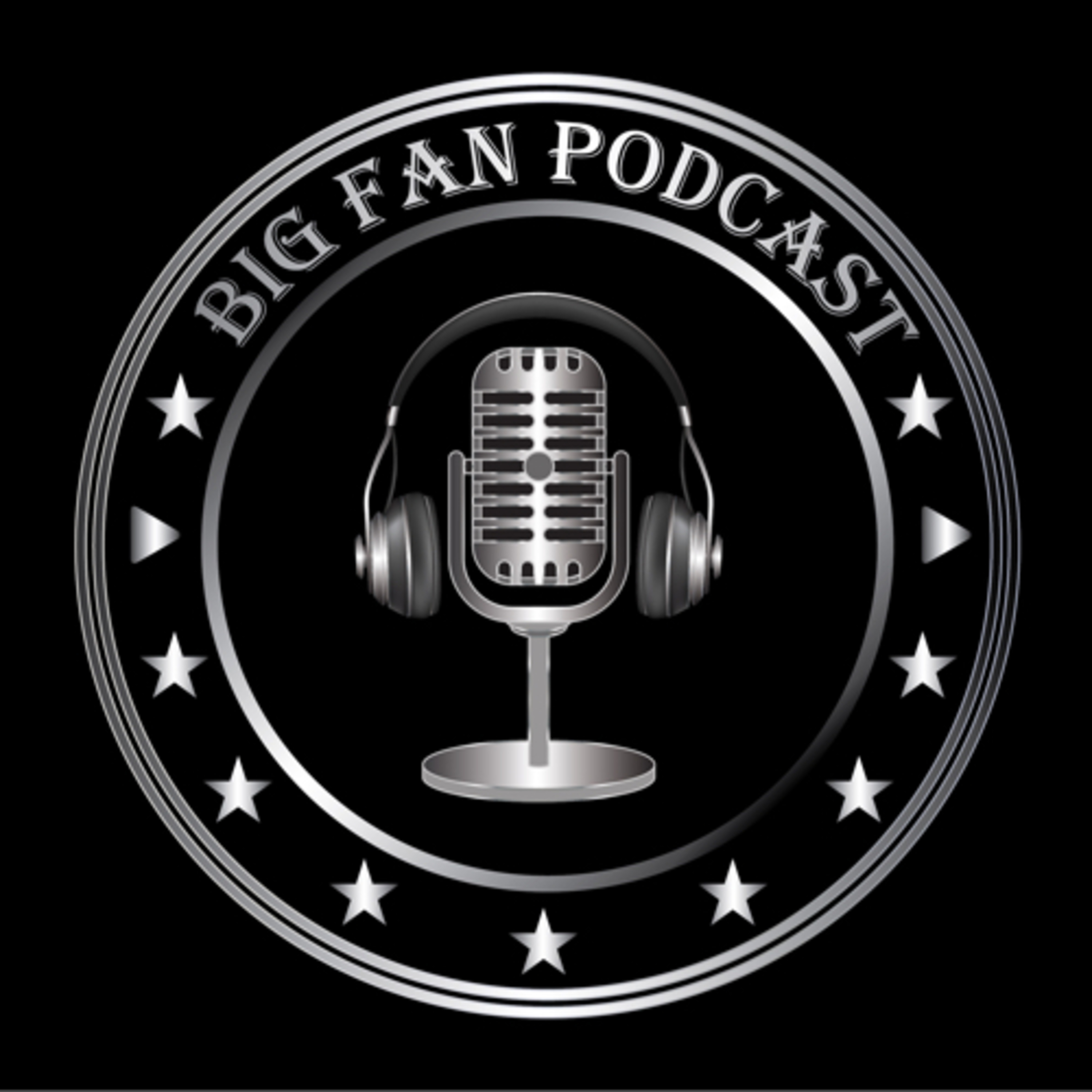Big Fan podcast