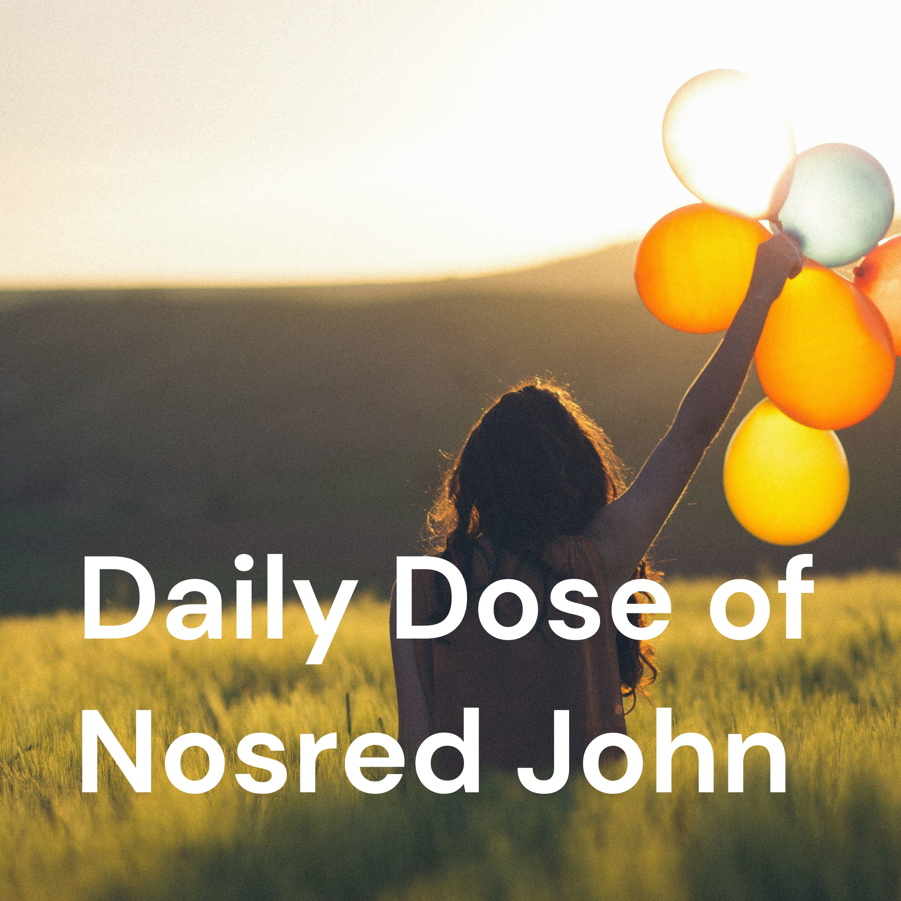 Daily Dose of Nosred John cover art