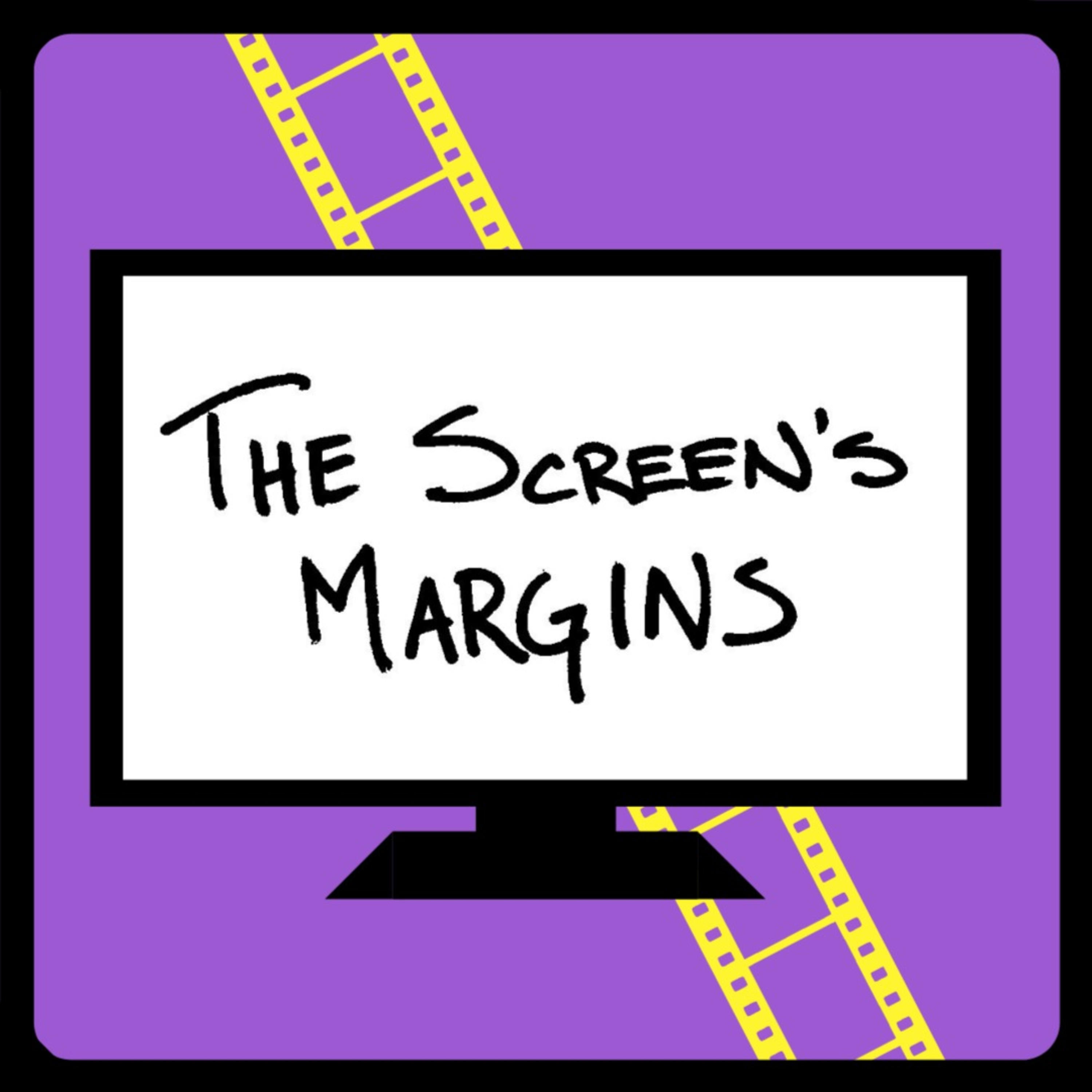 The Screen's Margins podcast artwork