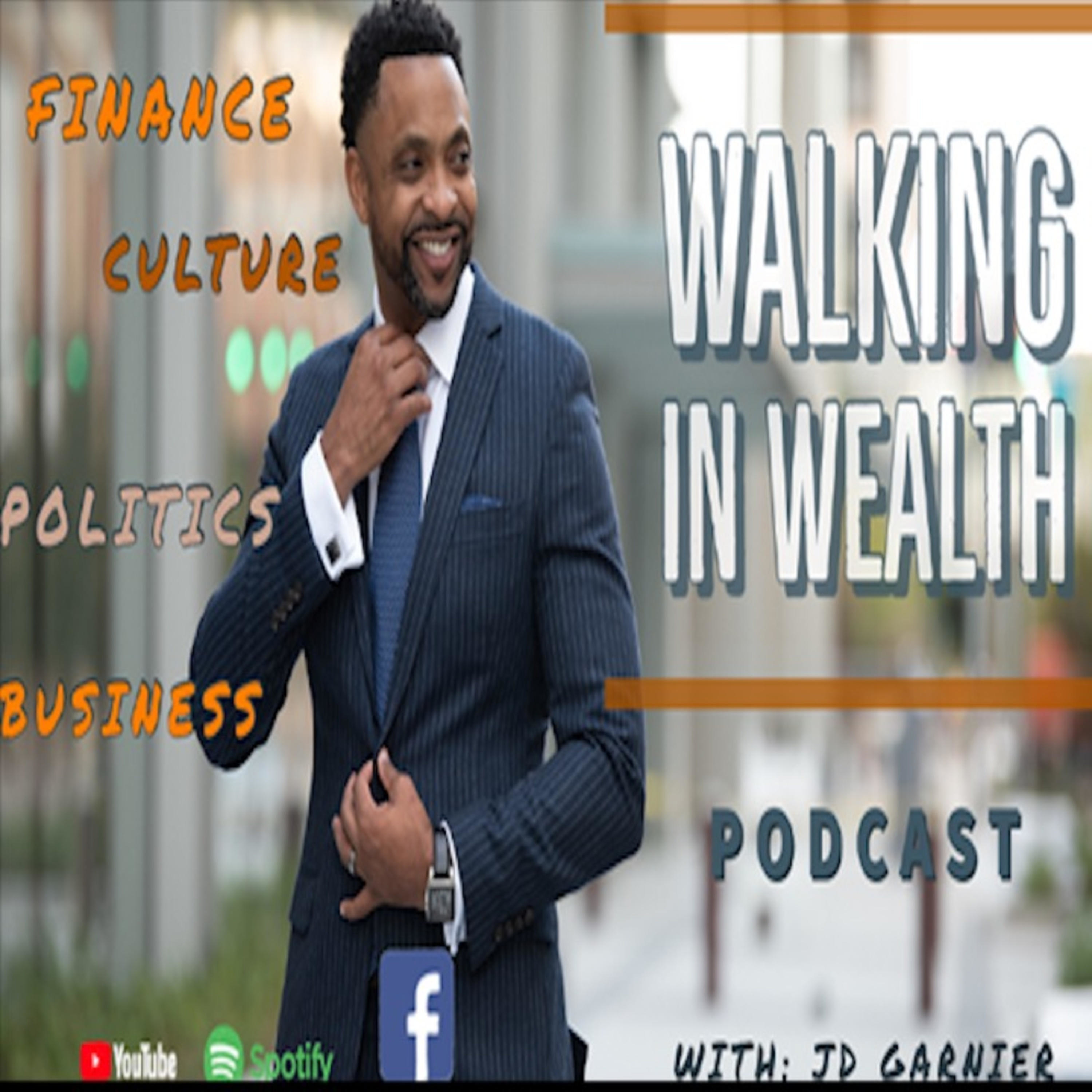 Walking in Wealth with JD Garnier podcast artwork