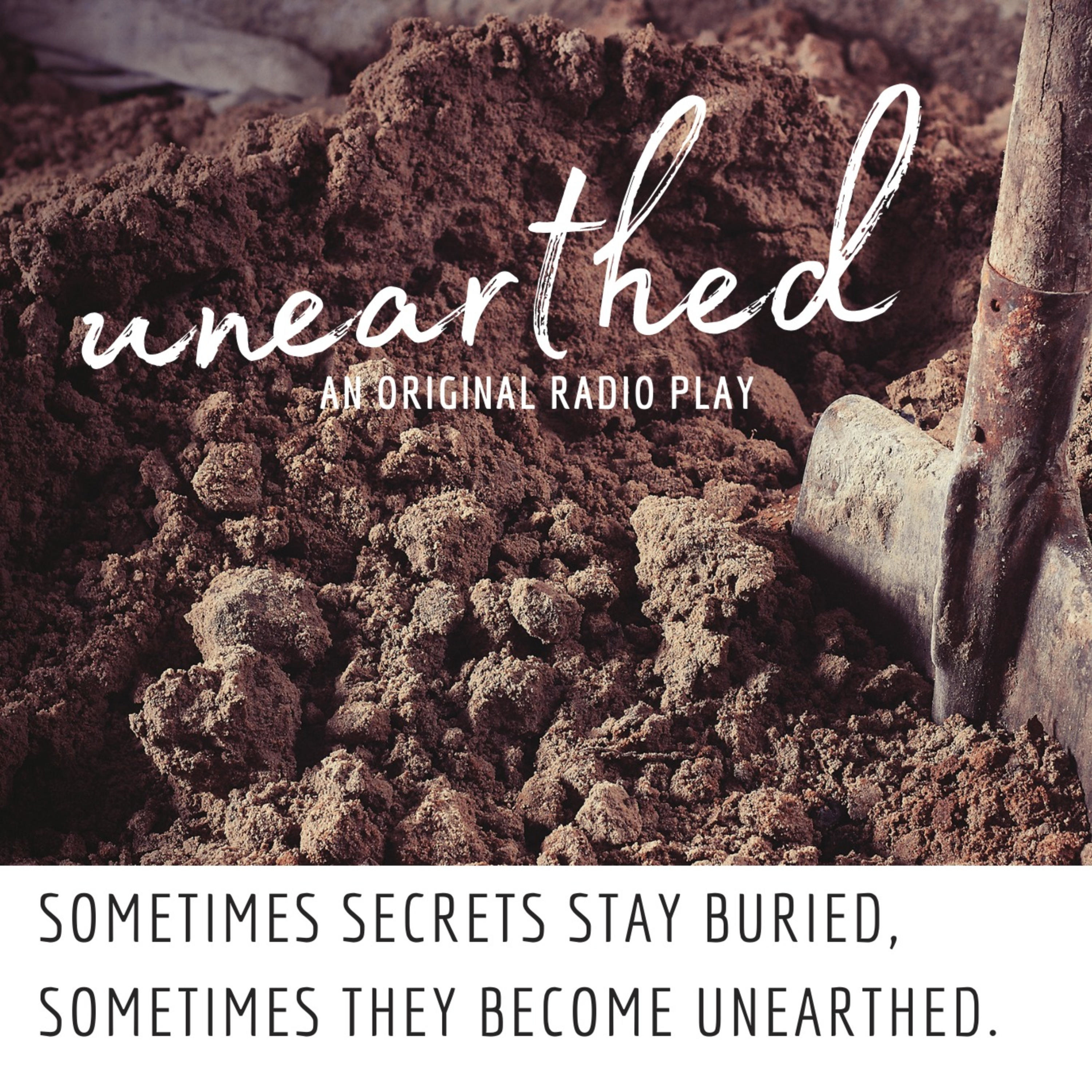 Unearthed: An Original Murder Mystery 