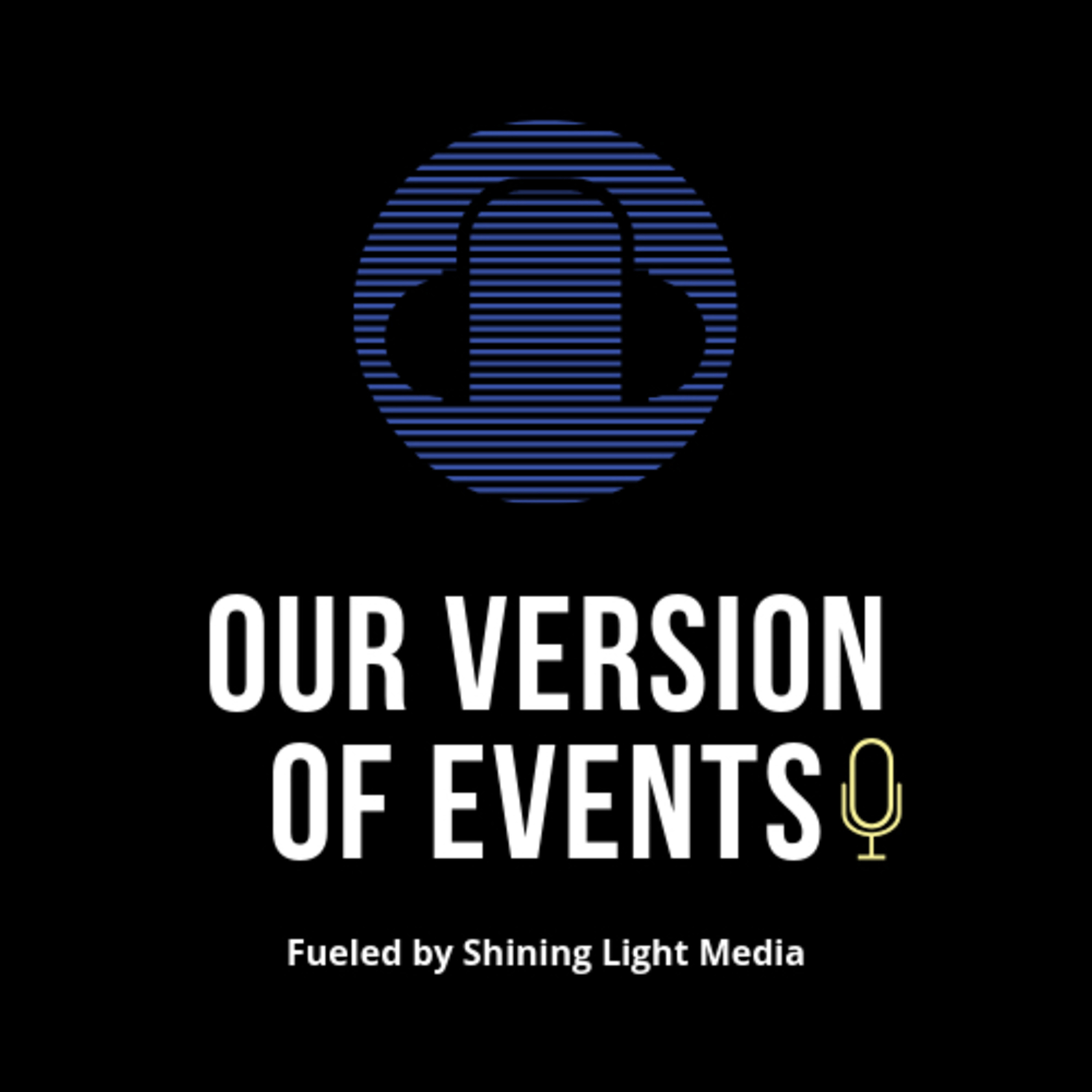 Our Version of Events podcast artwork