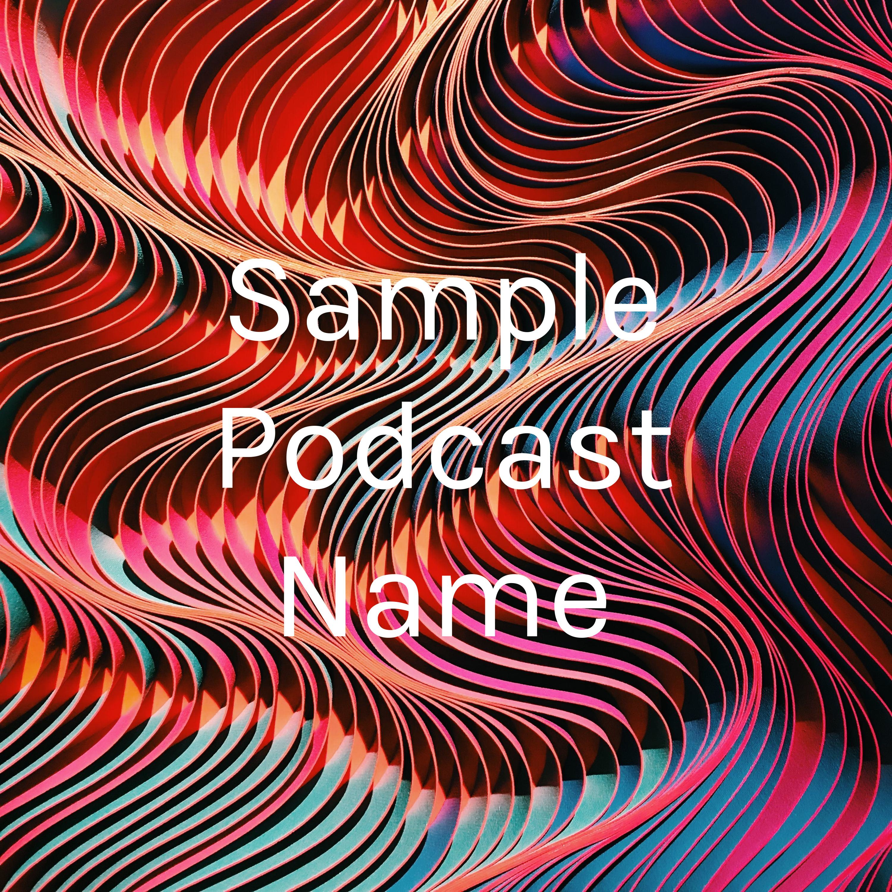 Sample Podcast Name