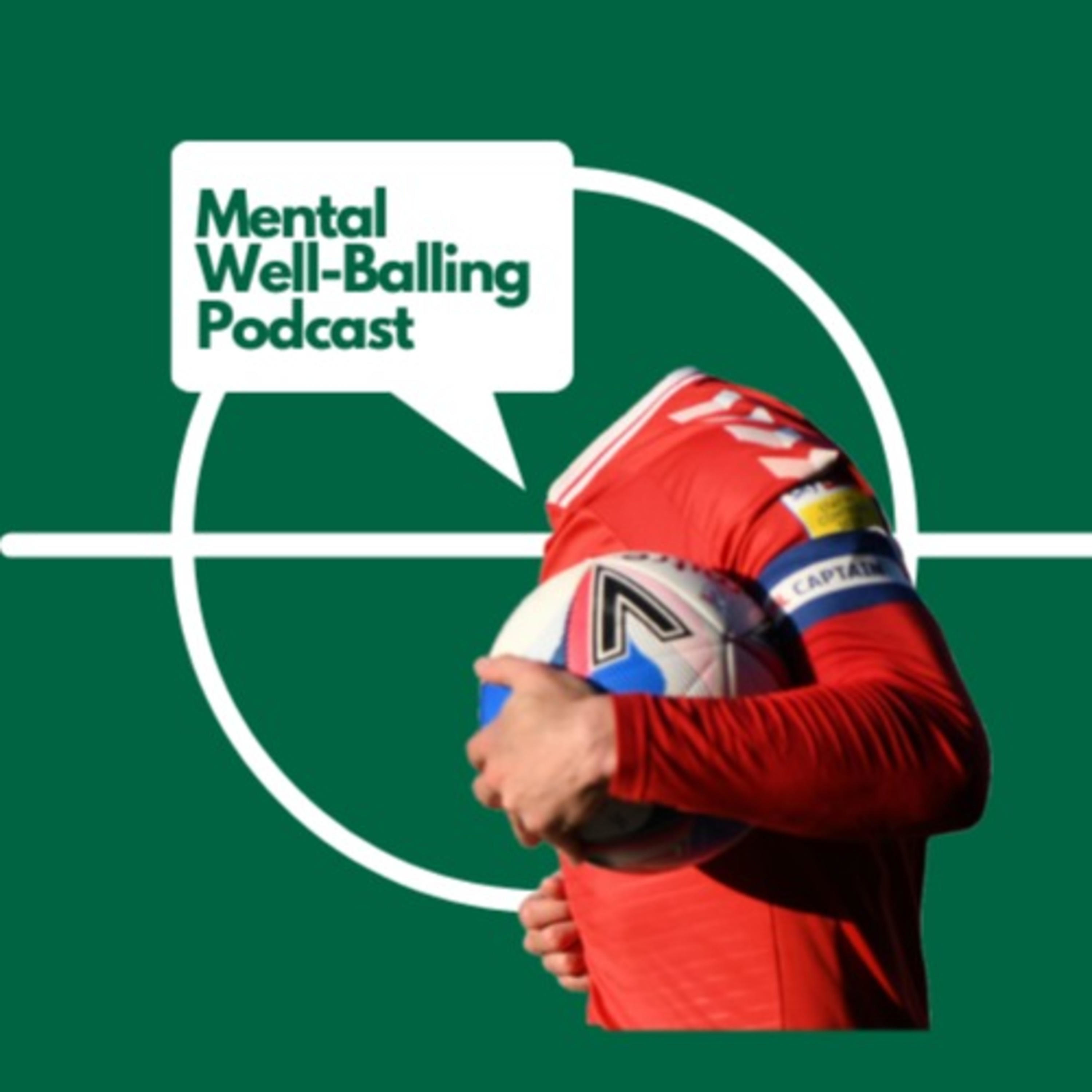 The Mental Well-Balling Podcast