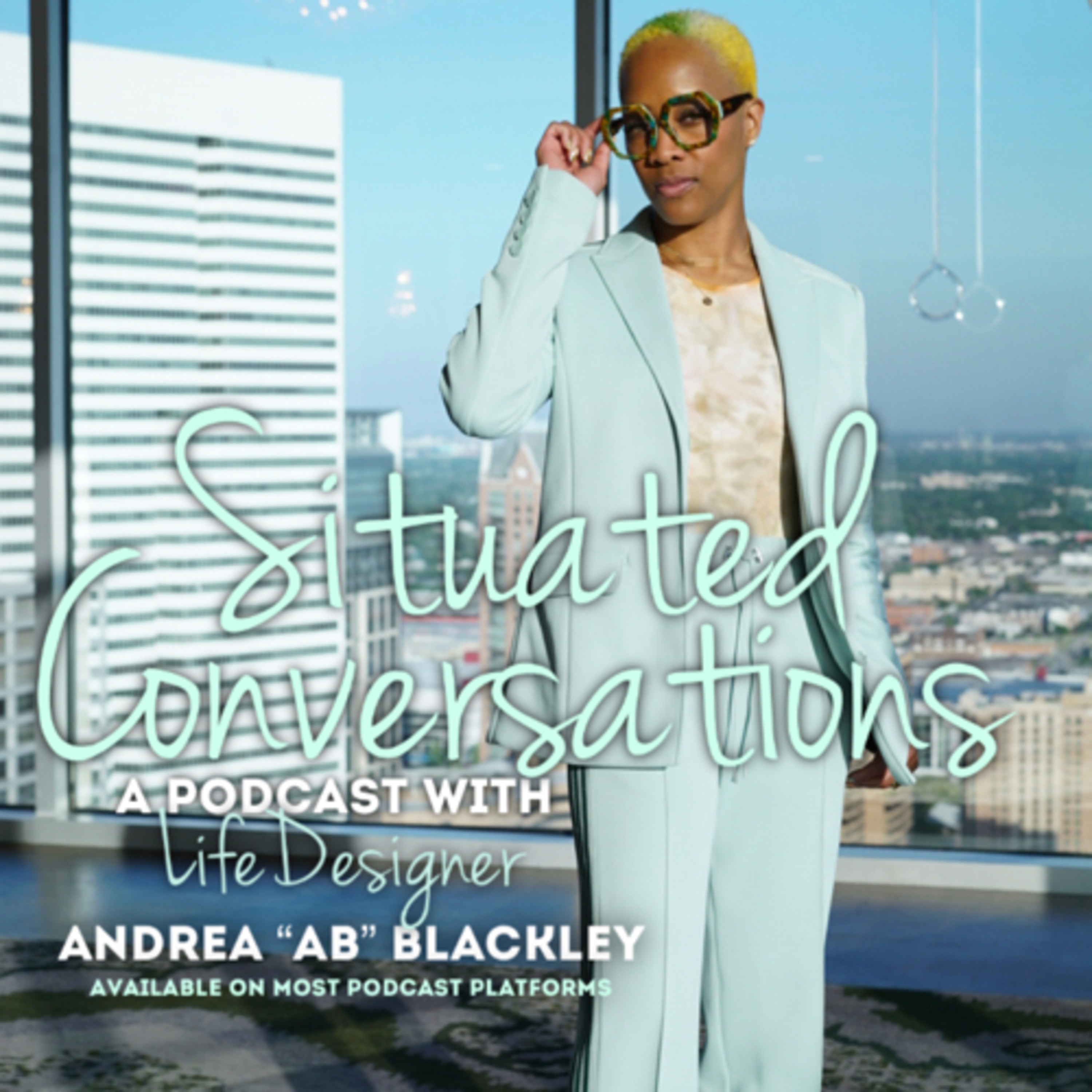 SituatedConversations with Andrea “AB” Blackley