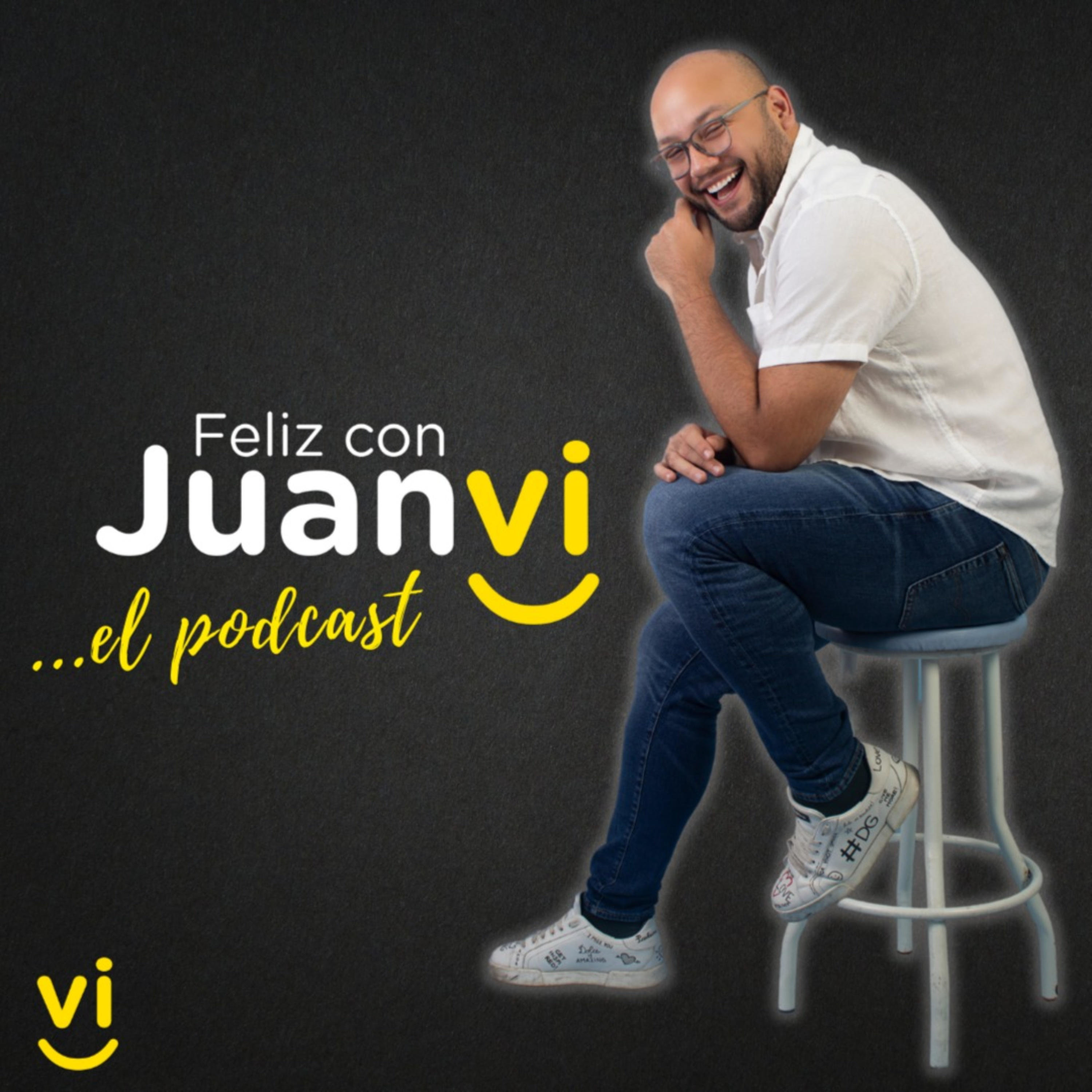 Feliz con JuanVi ...el podcast podcast artwork