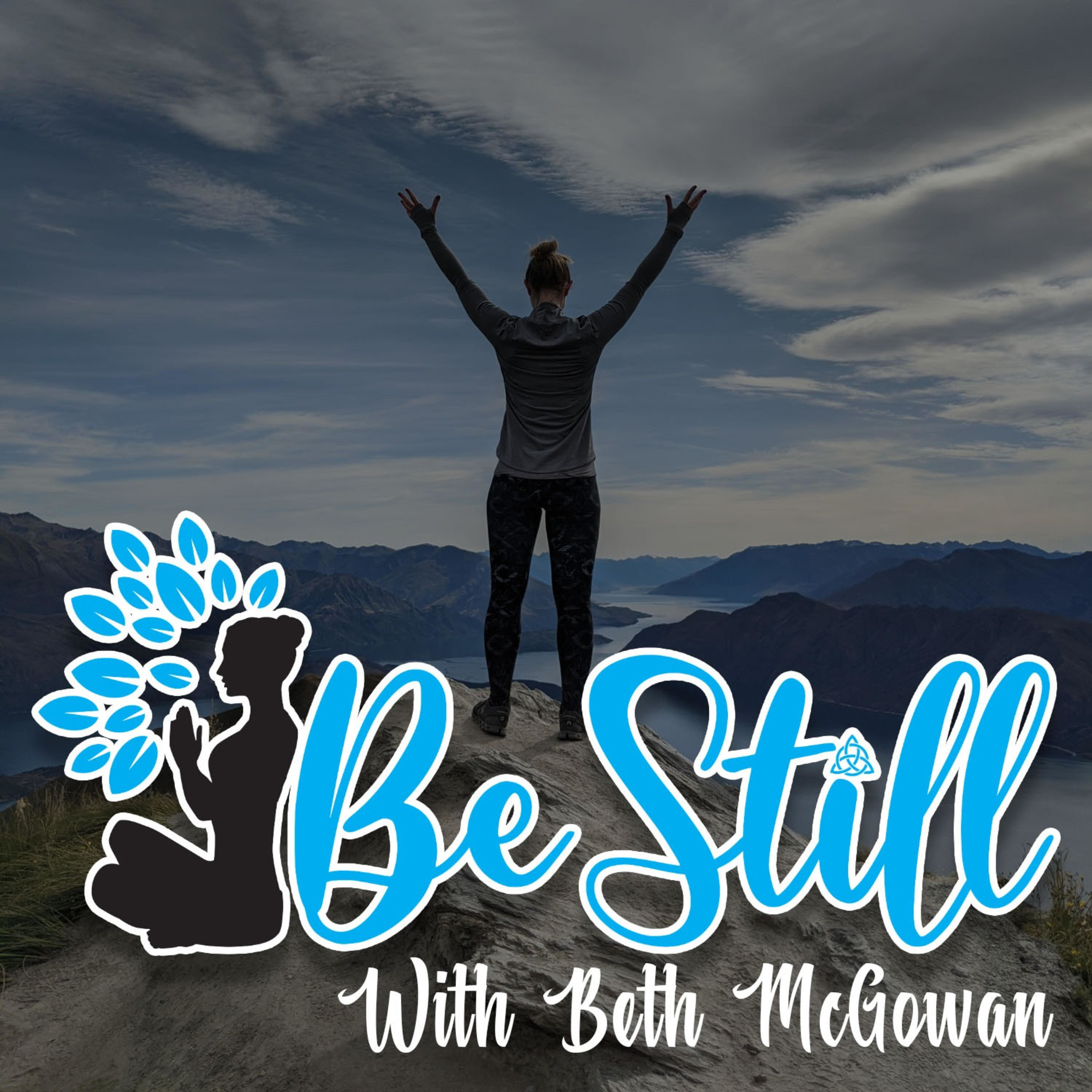 Be Still with Beth