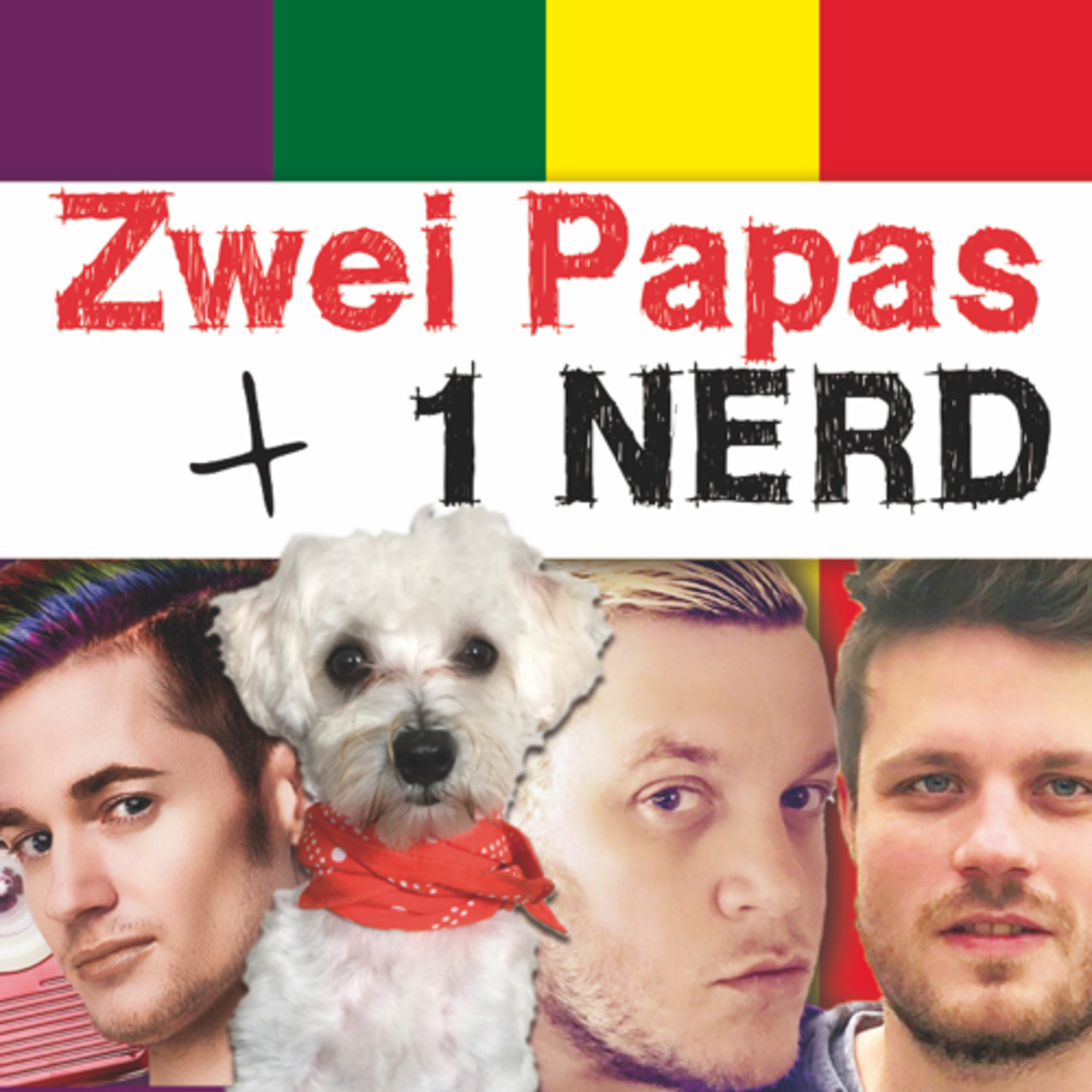 Zwei Papas und ein Nerd Zwei Papas und ein Nerd