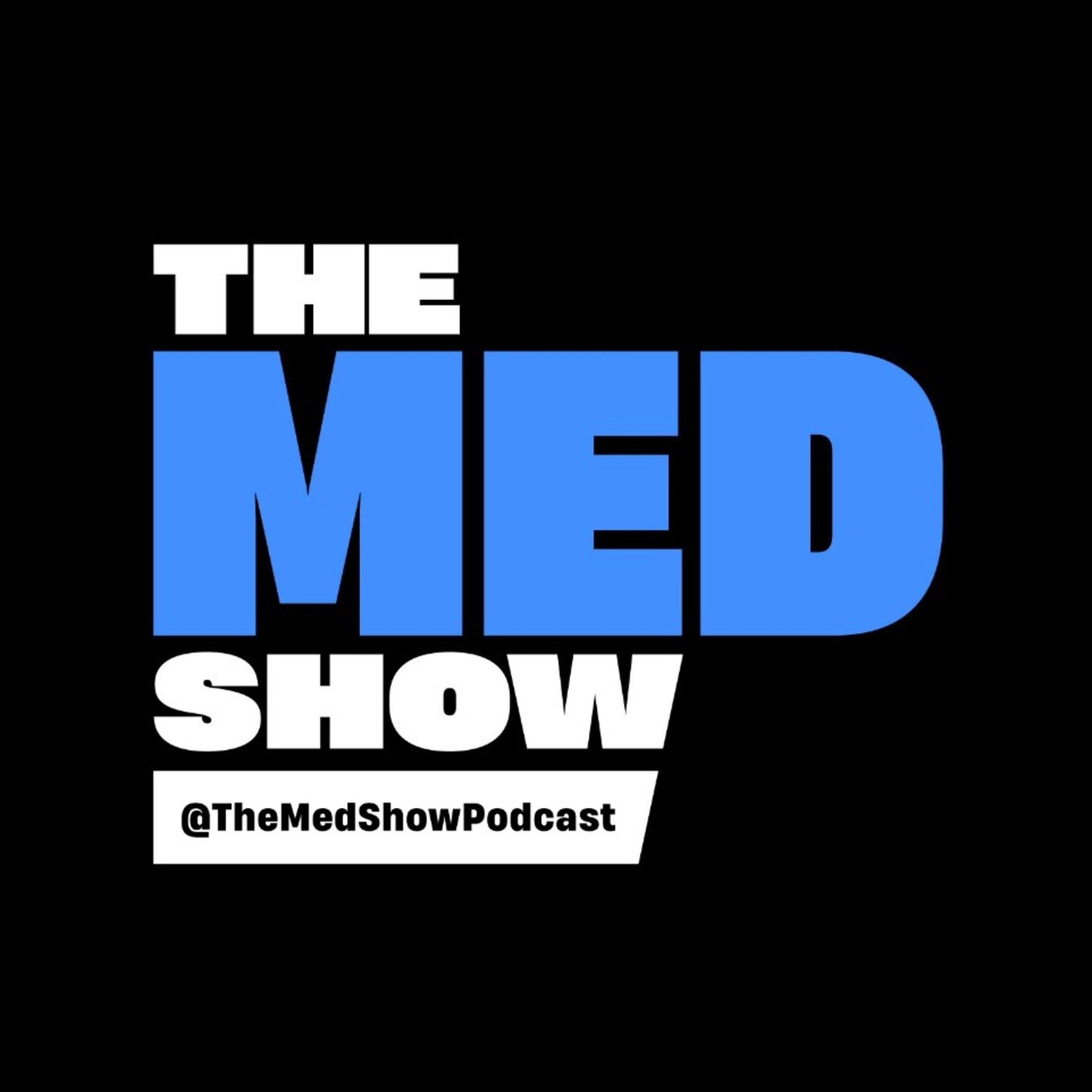 The Med Show