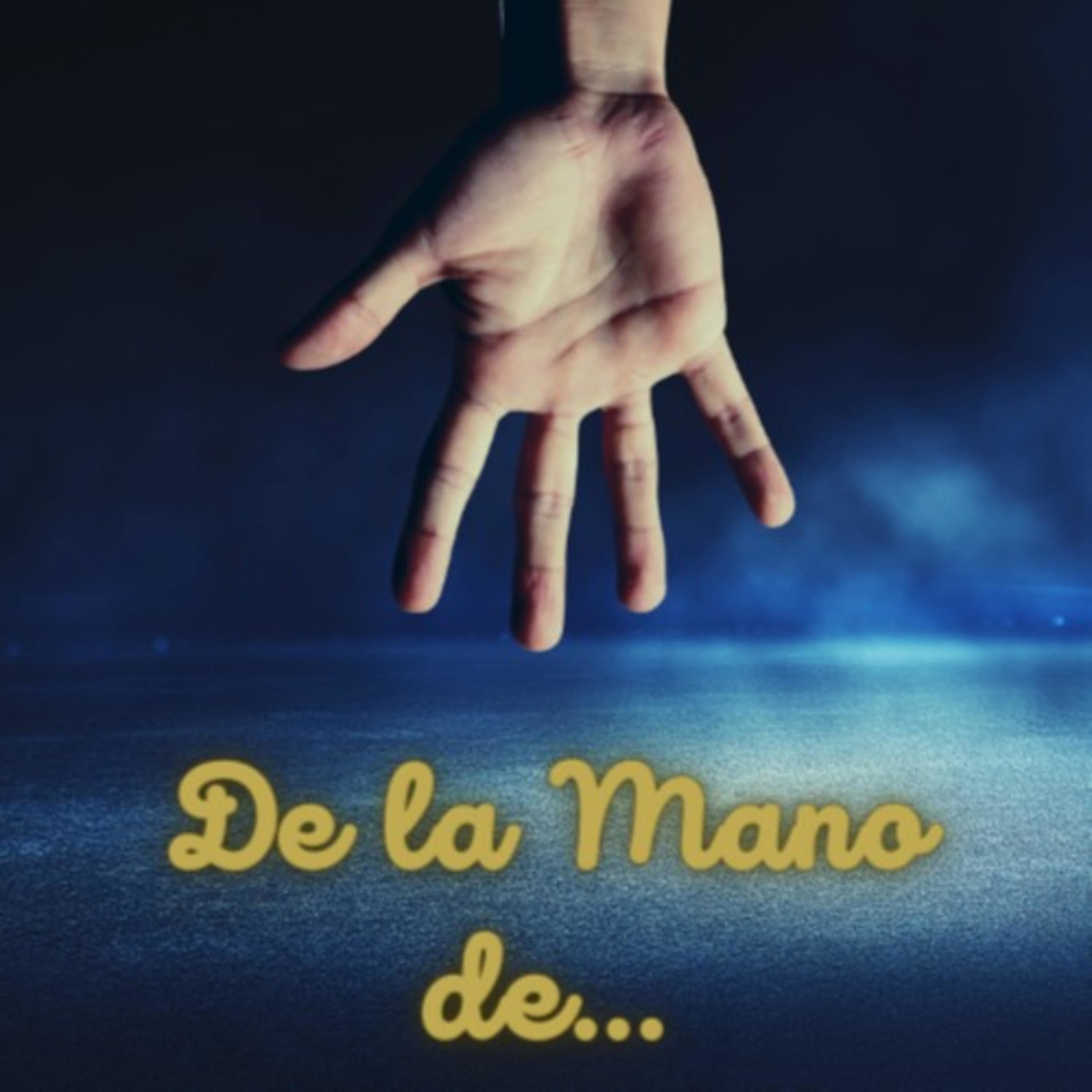 De la mano de