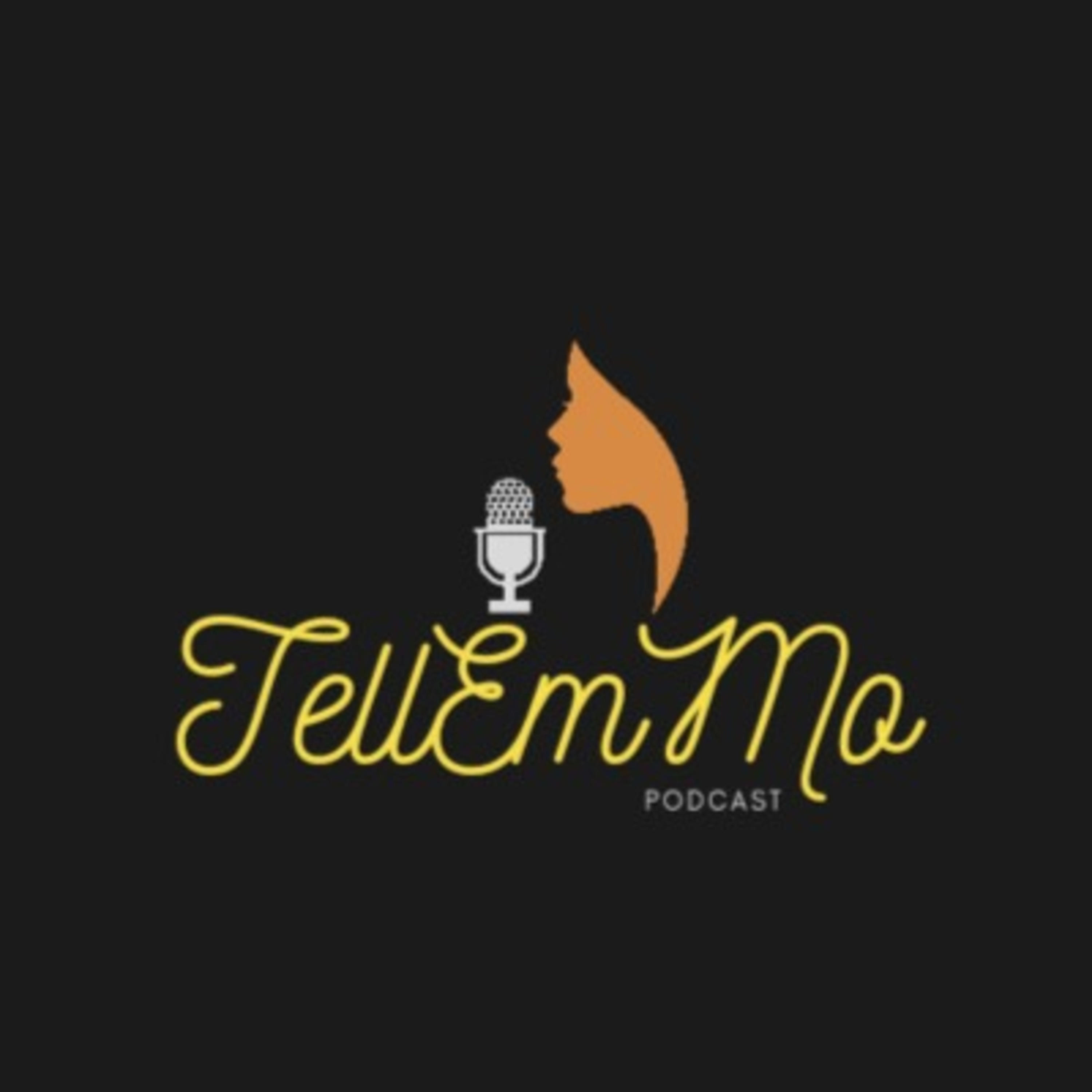 TellEmMo