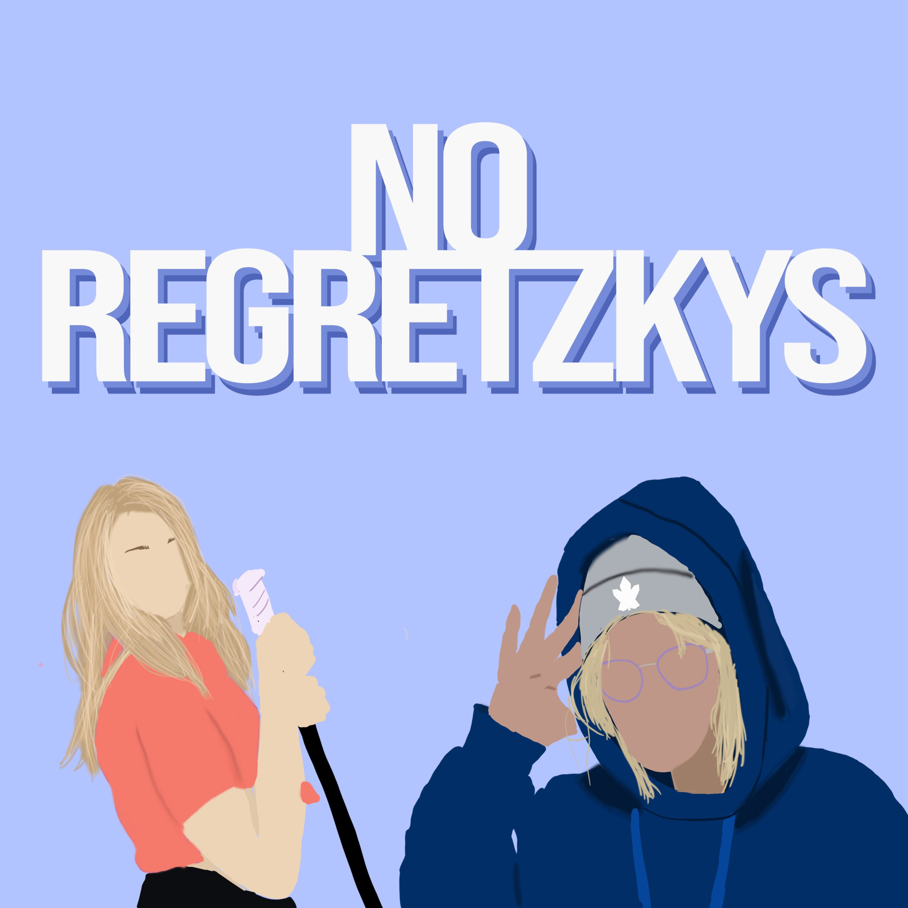 No Regretzkys Podcast