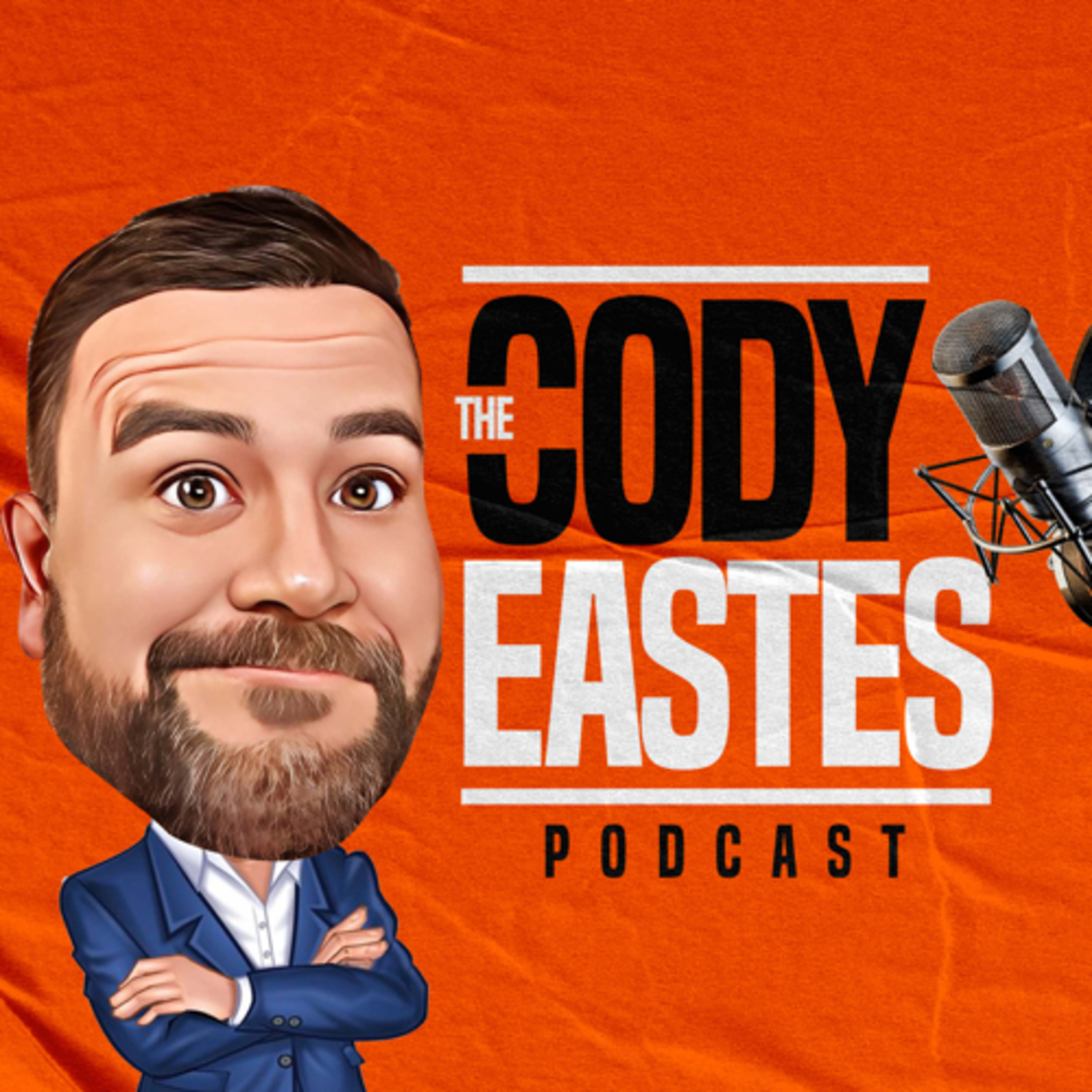 The Cody Eastes Podcast