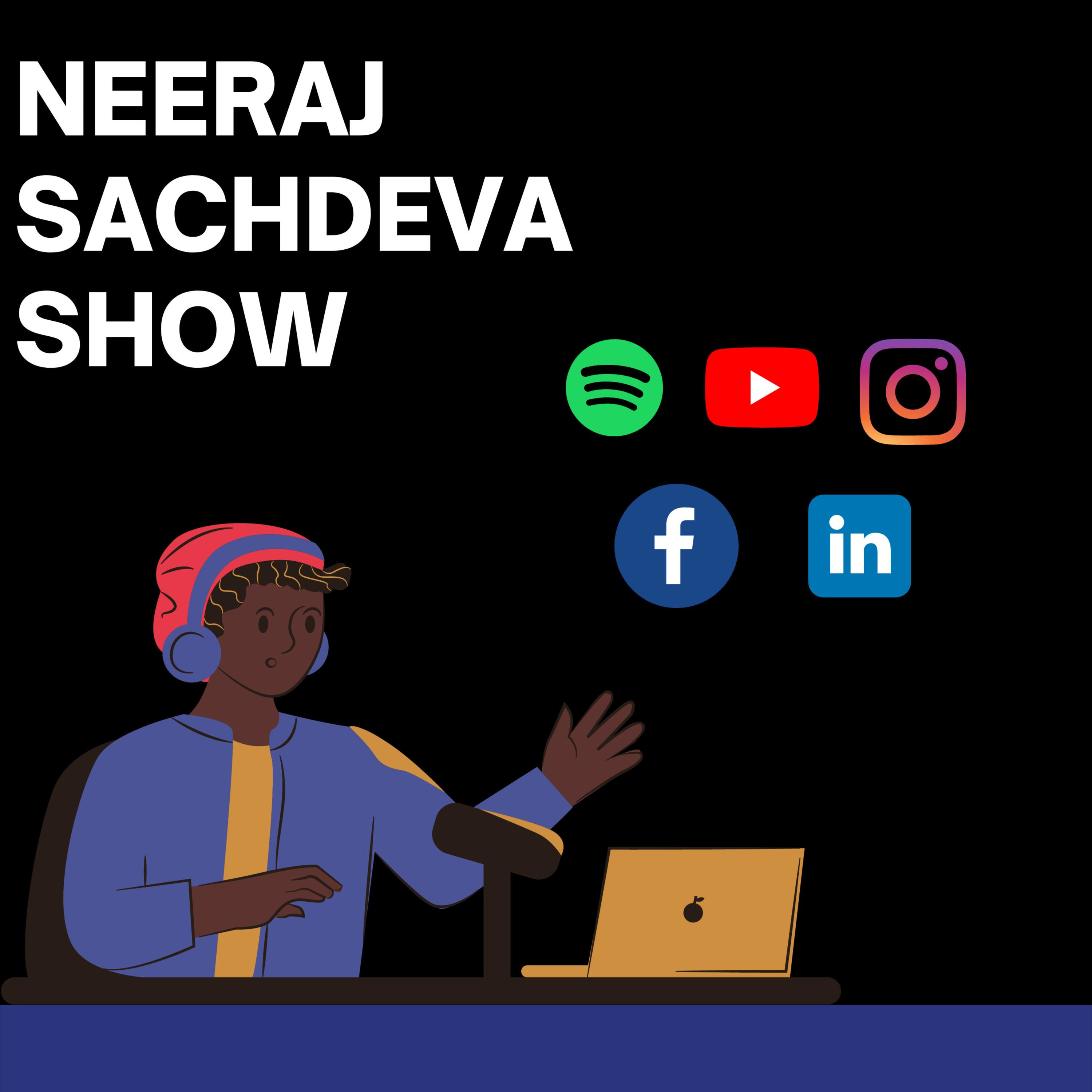 Neeraj Sachdeva Show cover art
