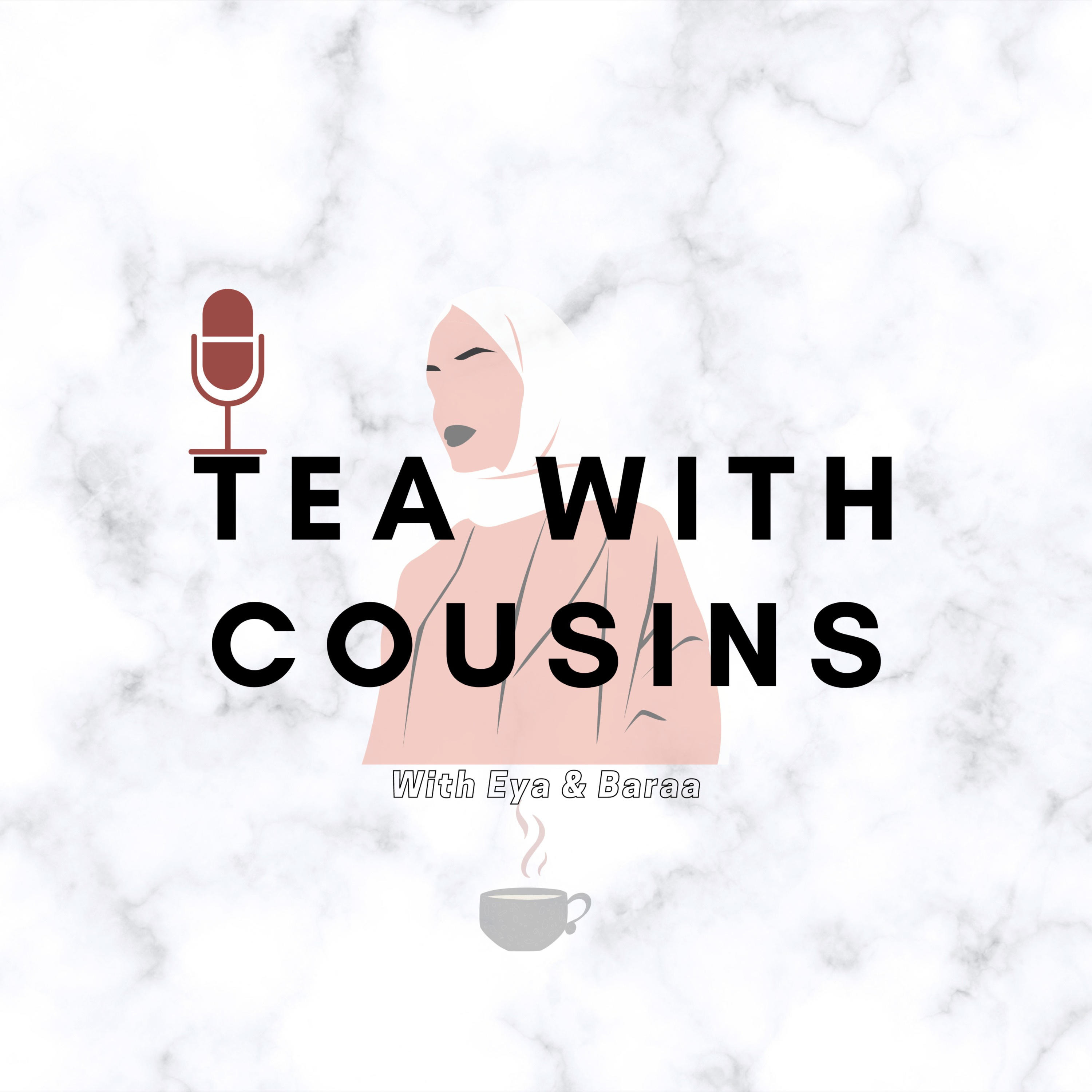 Tea With Cousins | أية وبراءة podcast artwork