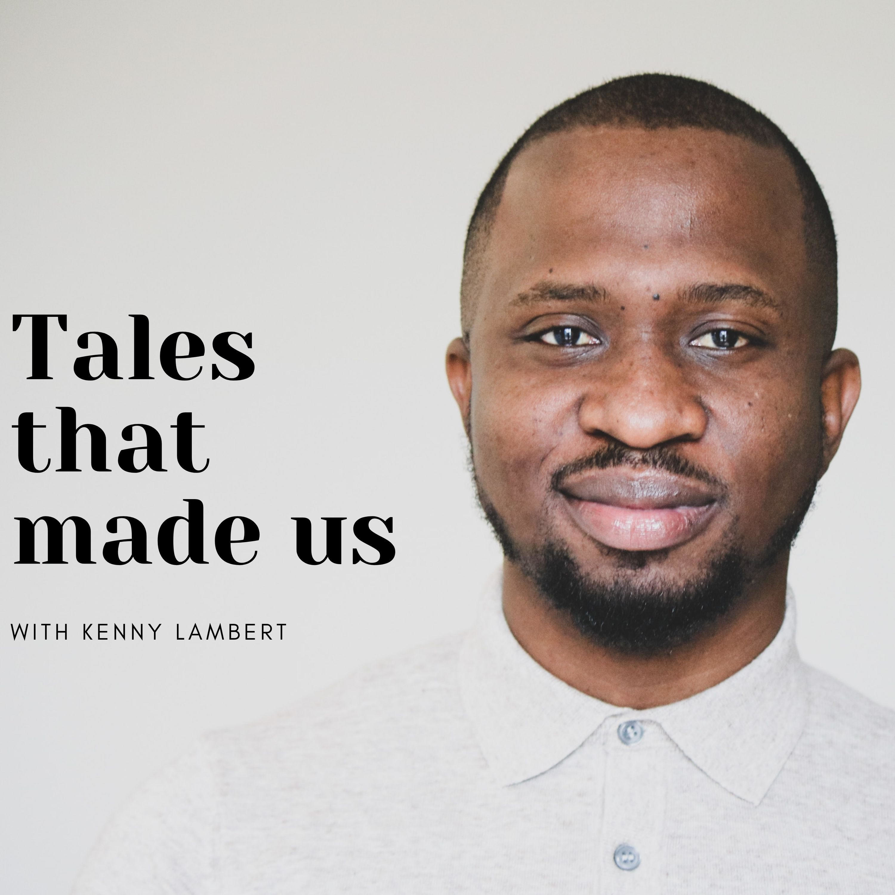Tales that made us podcast artwork