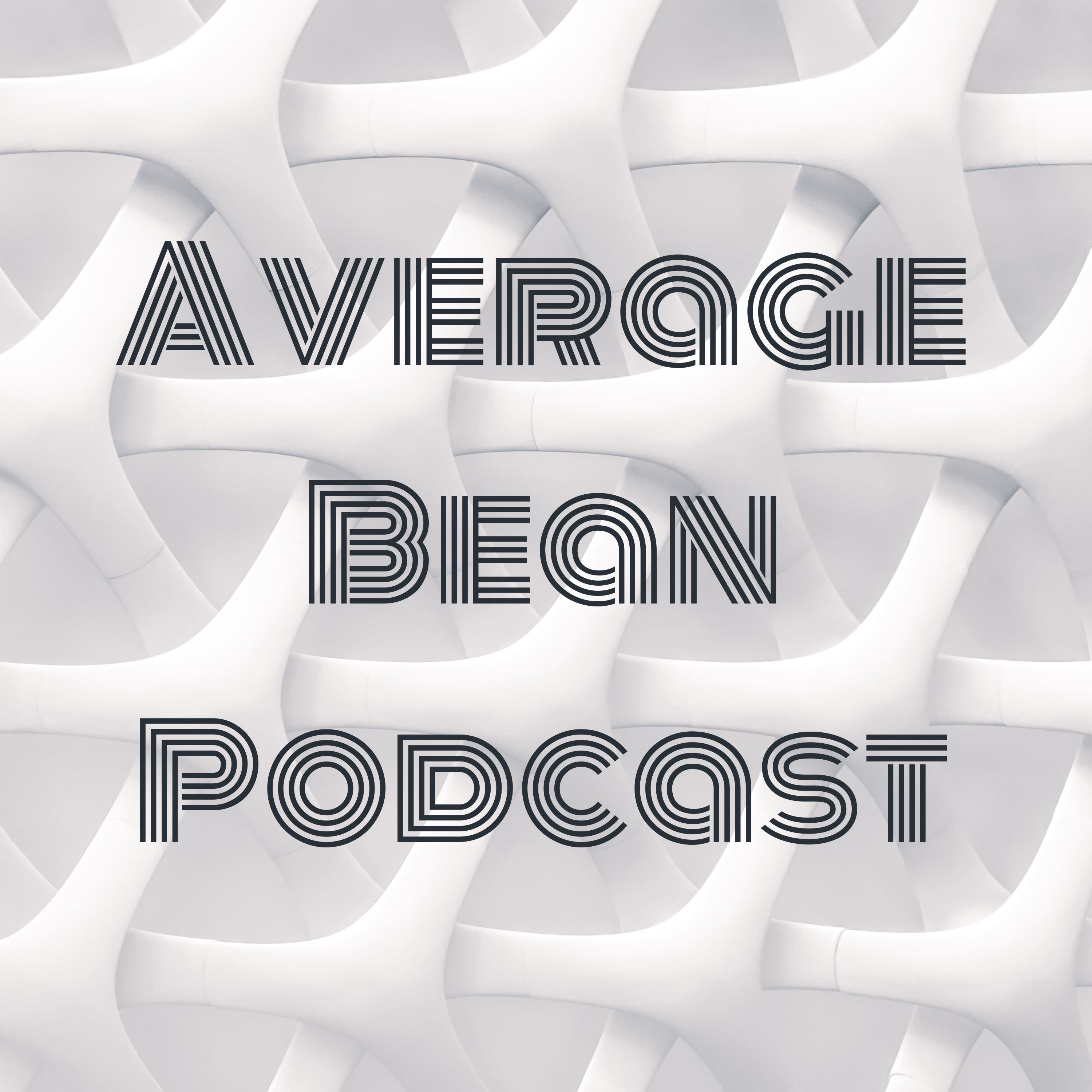 Average Bean Podcast