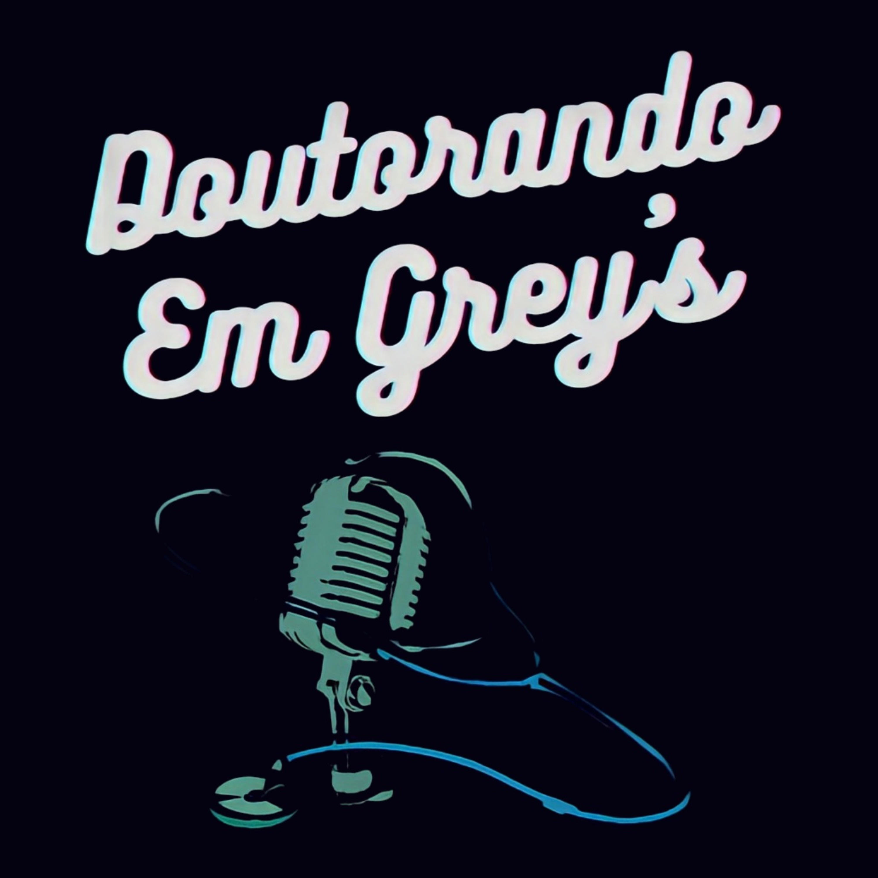 Doutorando em Grey's