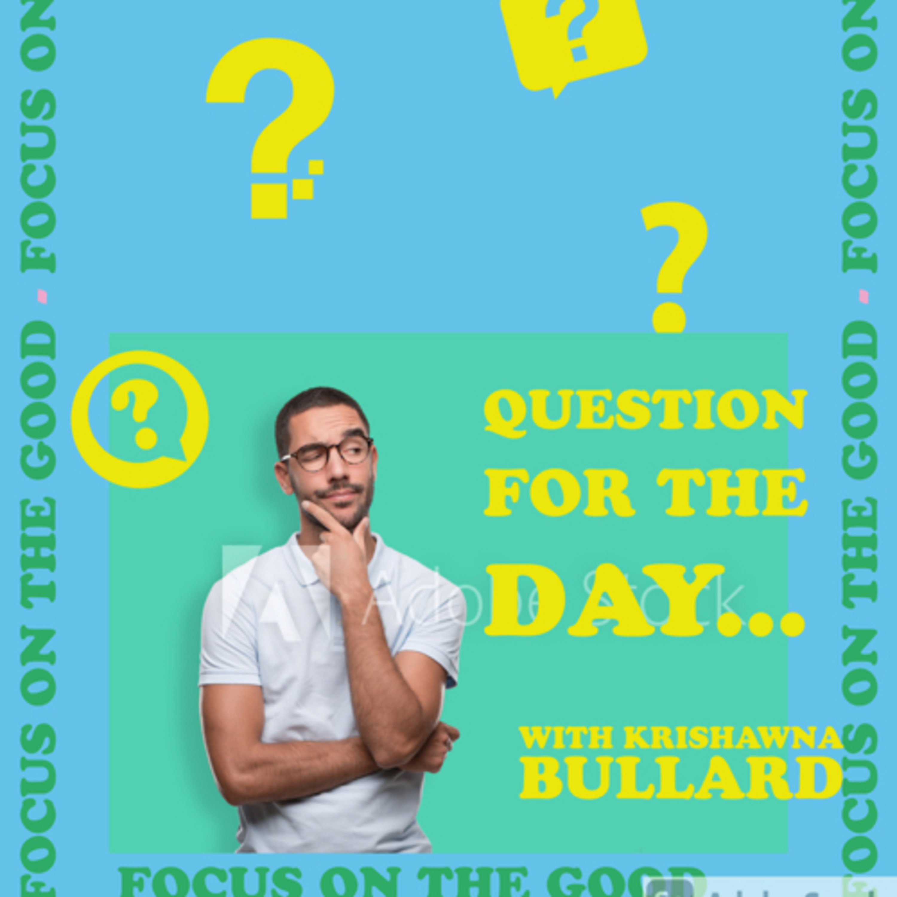 Question for the Day