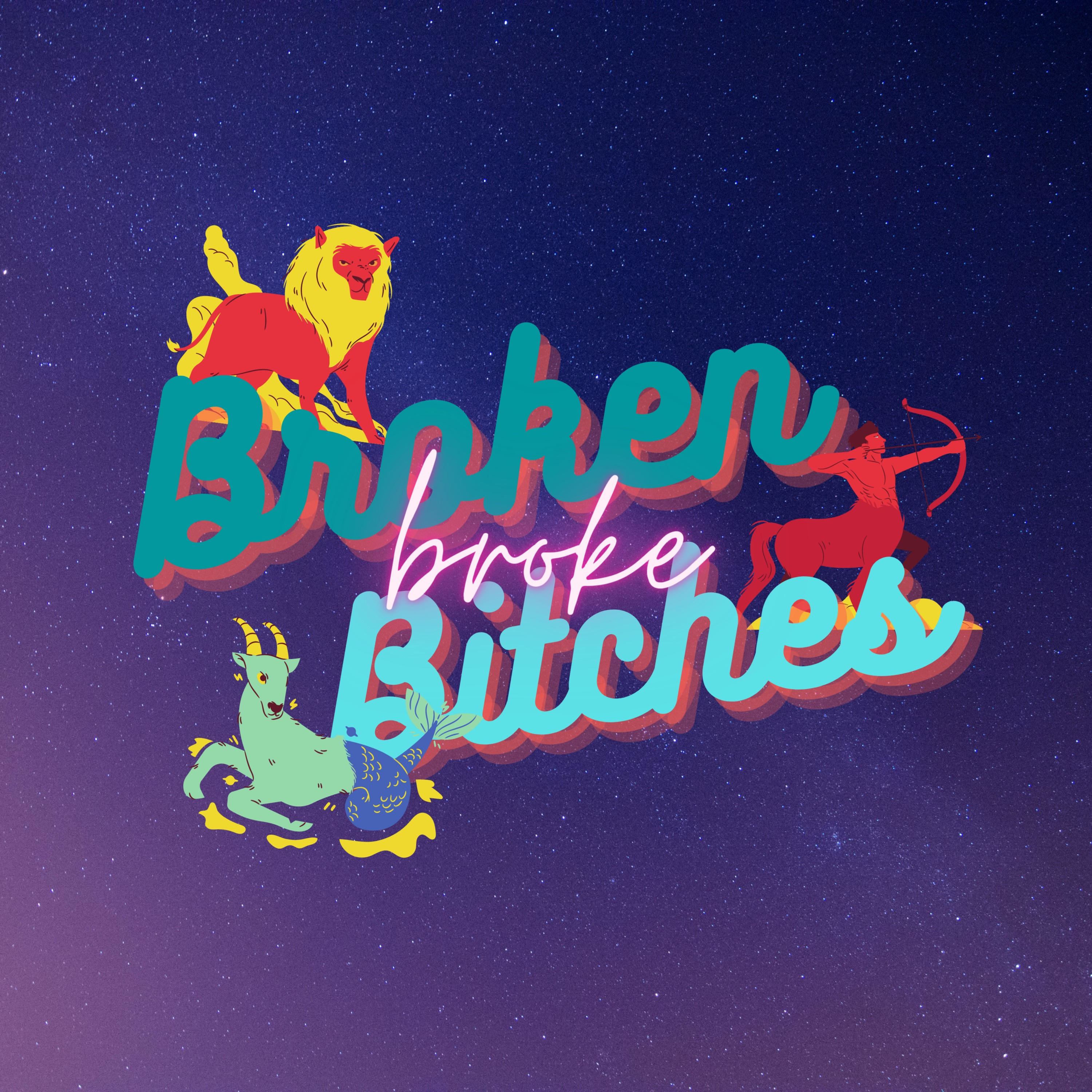 Broken Broke Bitches cover art