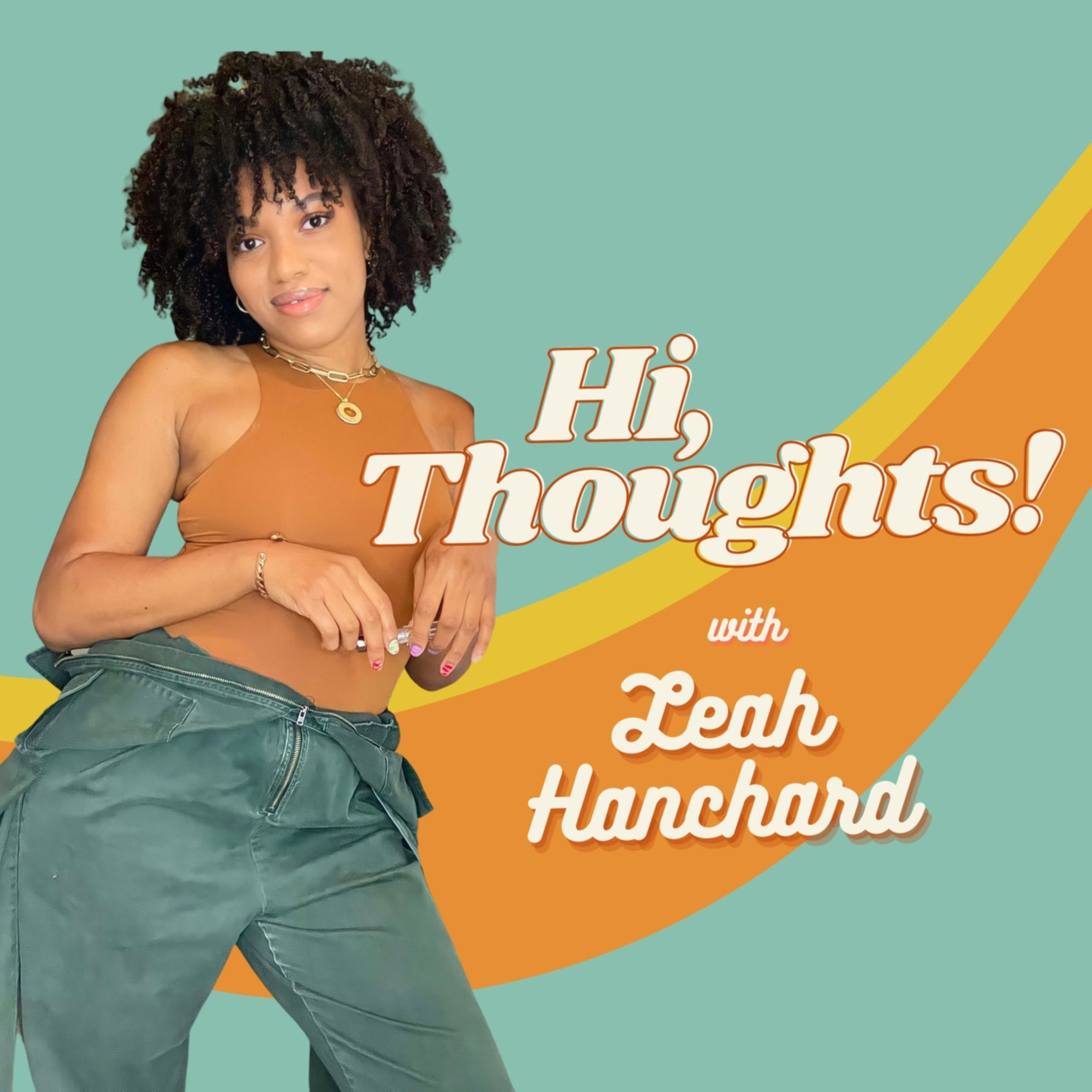 Hi,Thoughts! Podcast