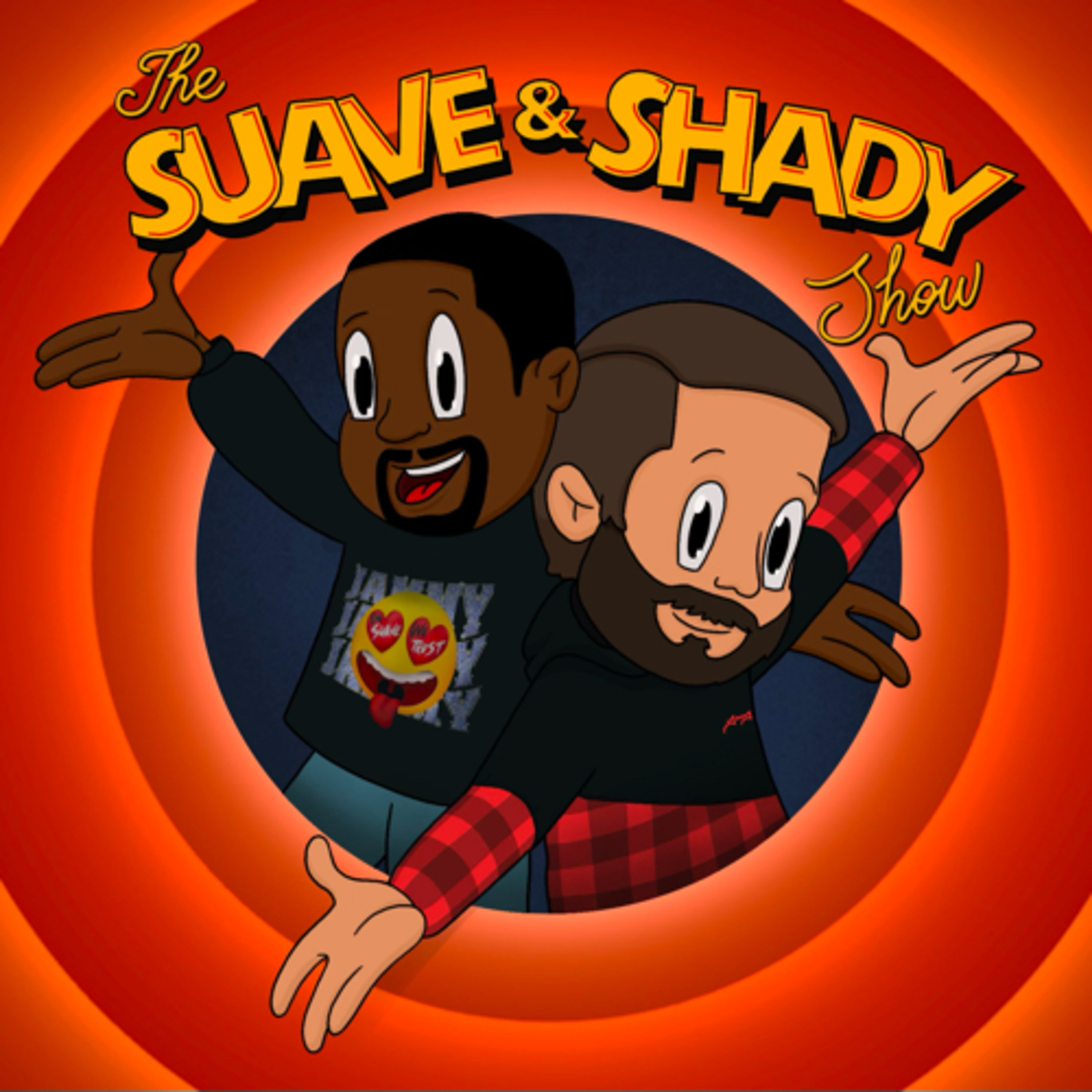 The Suave & Shady Show The Suave & Shady Show