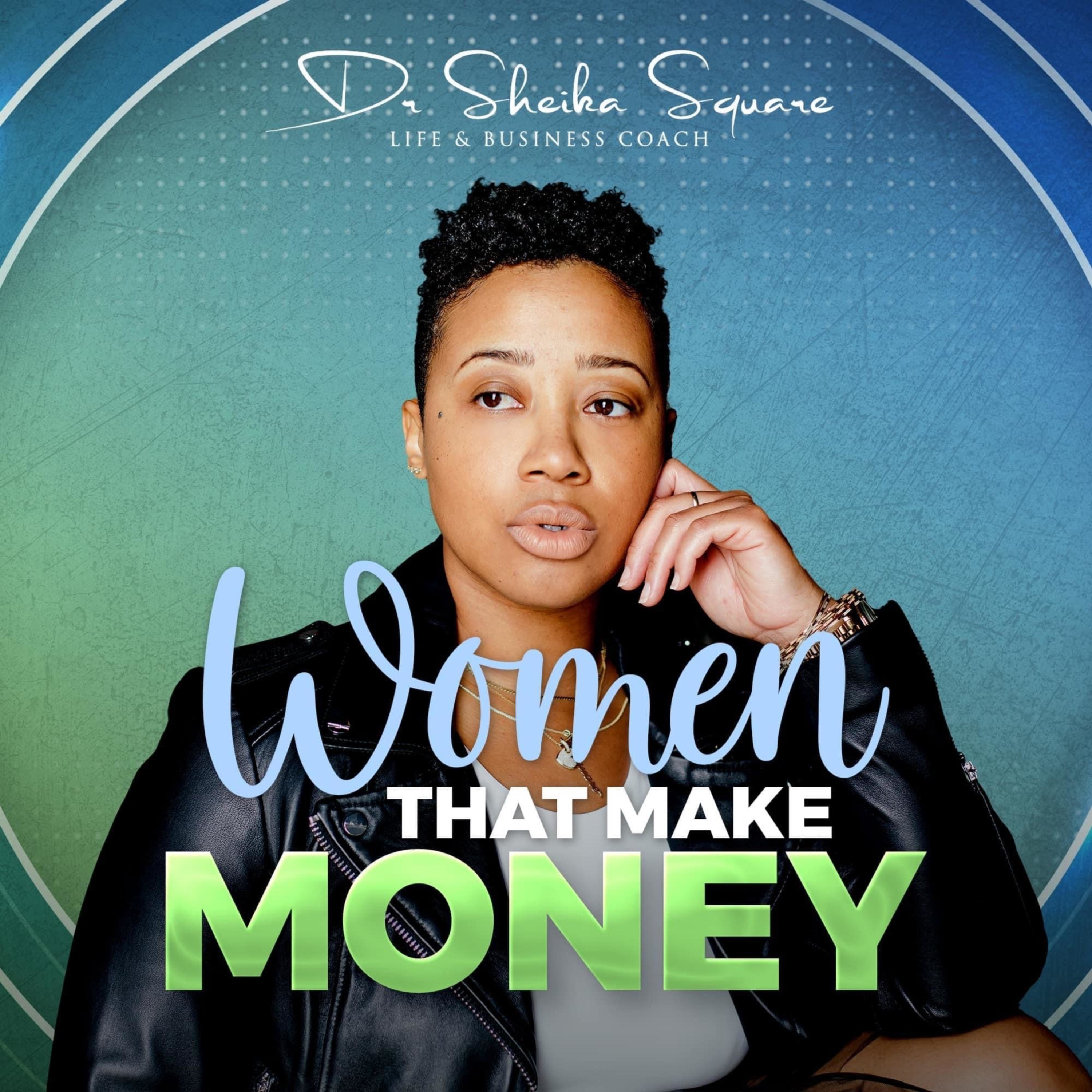 Women That Make Money