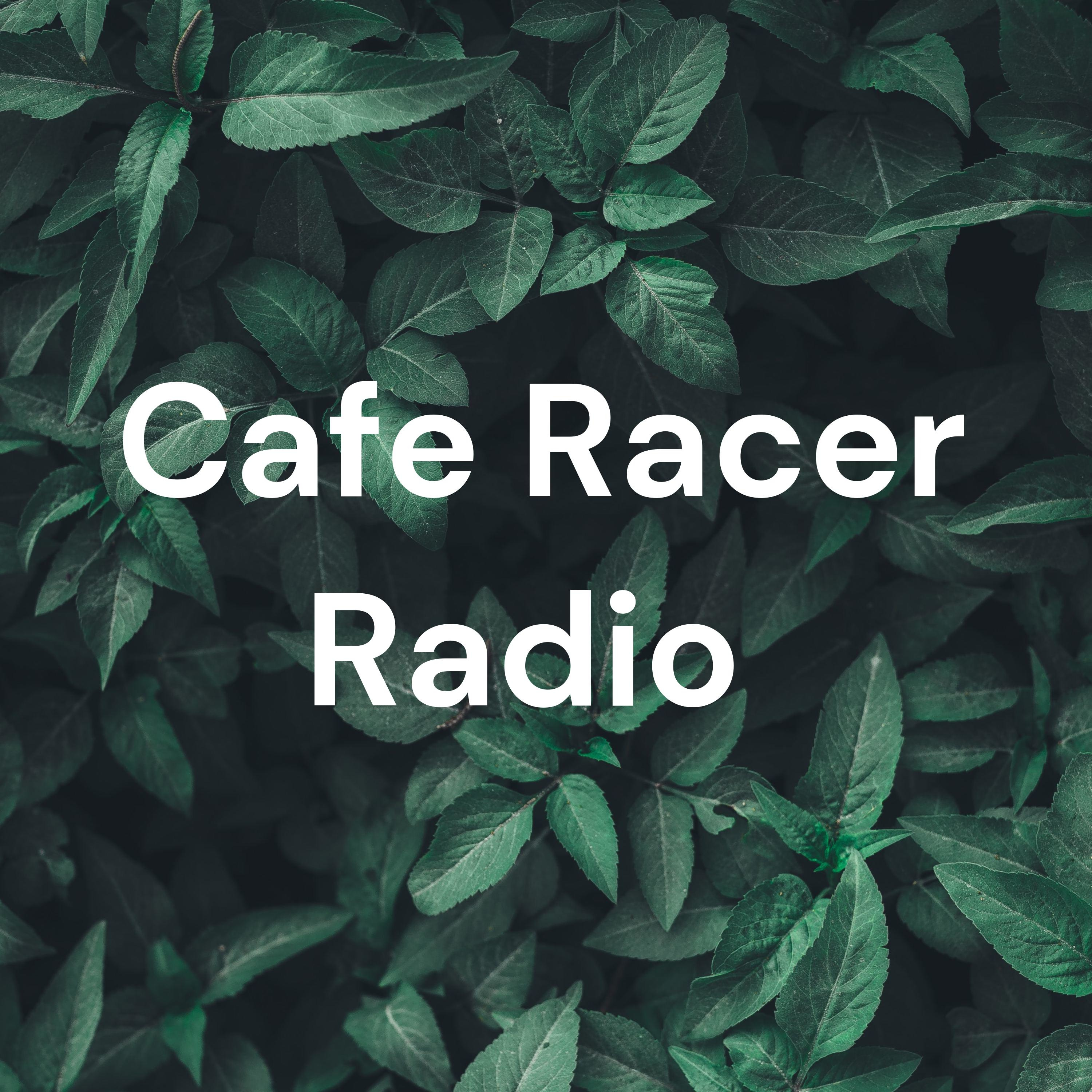 Cafe Racer Radio 