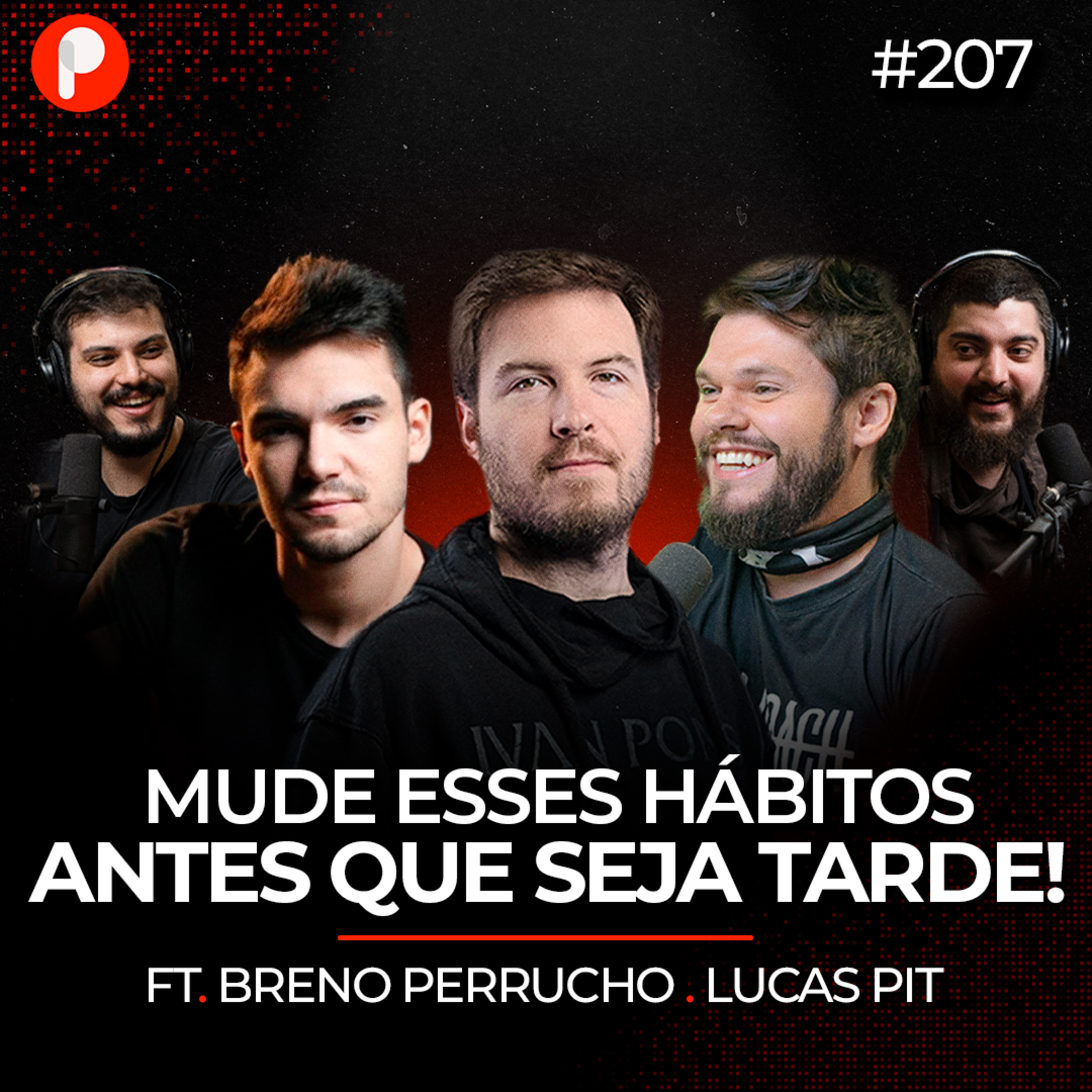 PrimoCast 207 | Os 10 hábitos que vão te deixar POBRE para SEMPRE 
