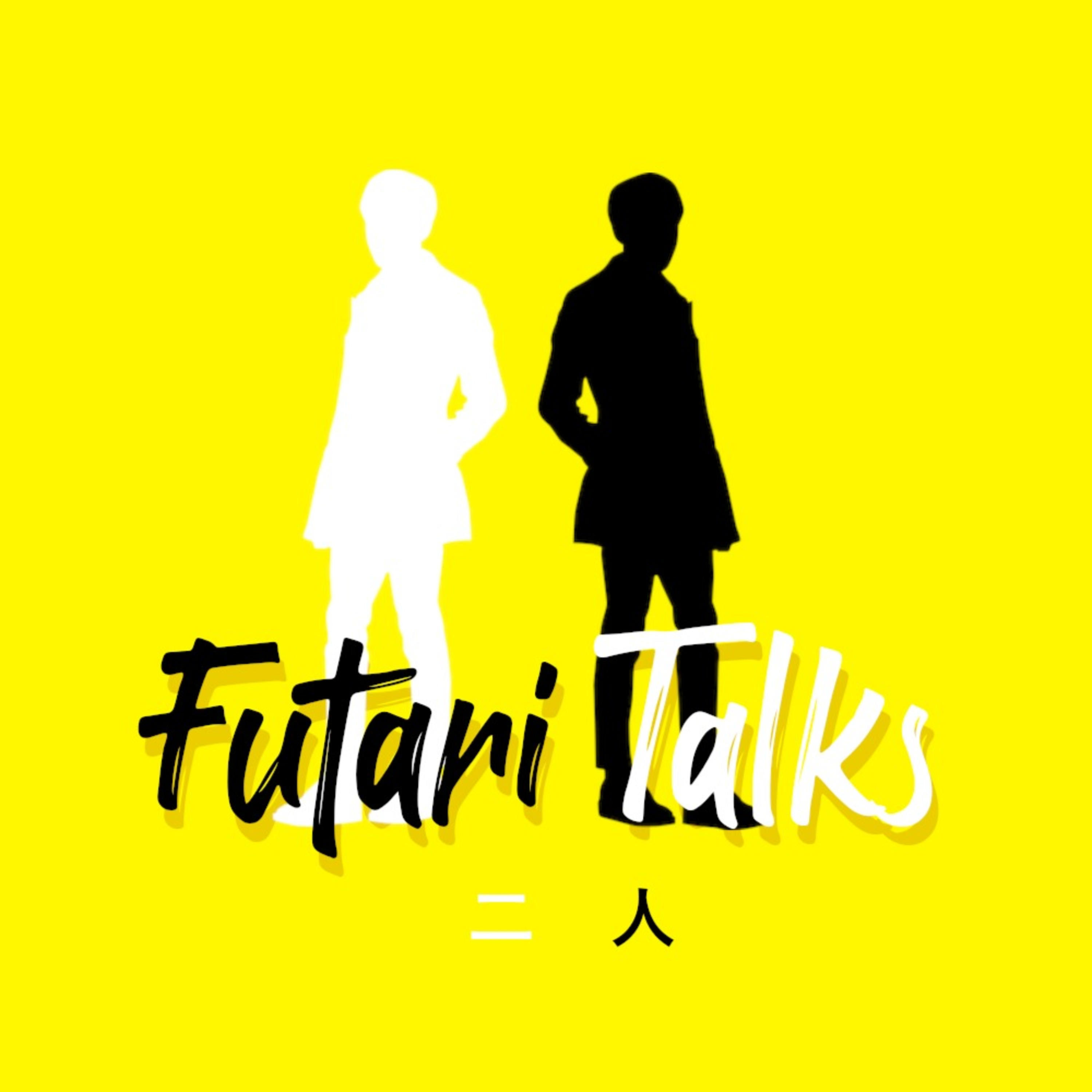 Futari Talks