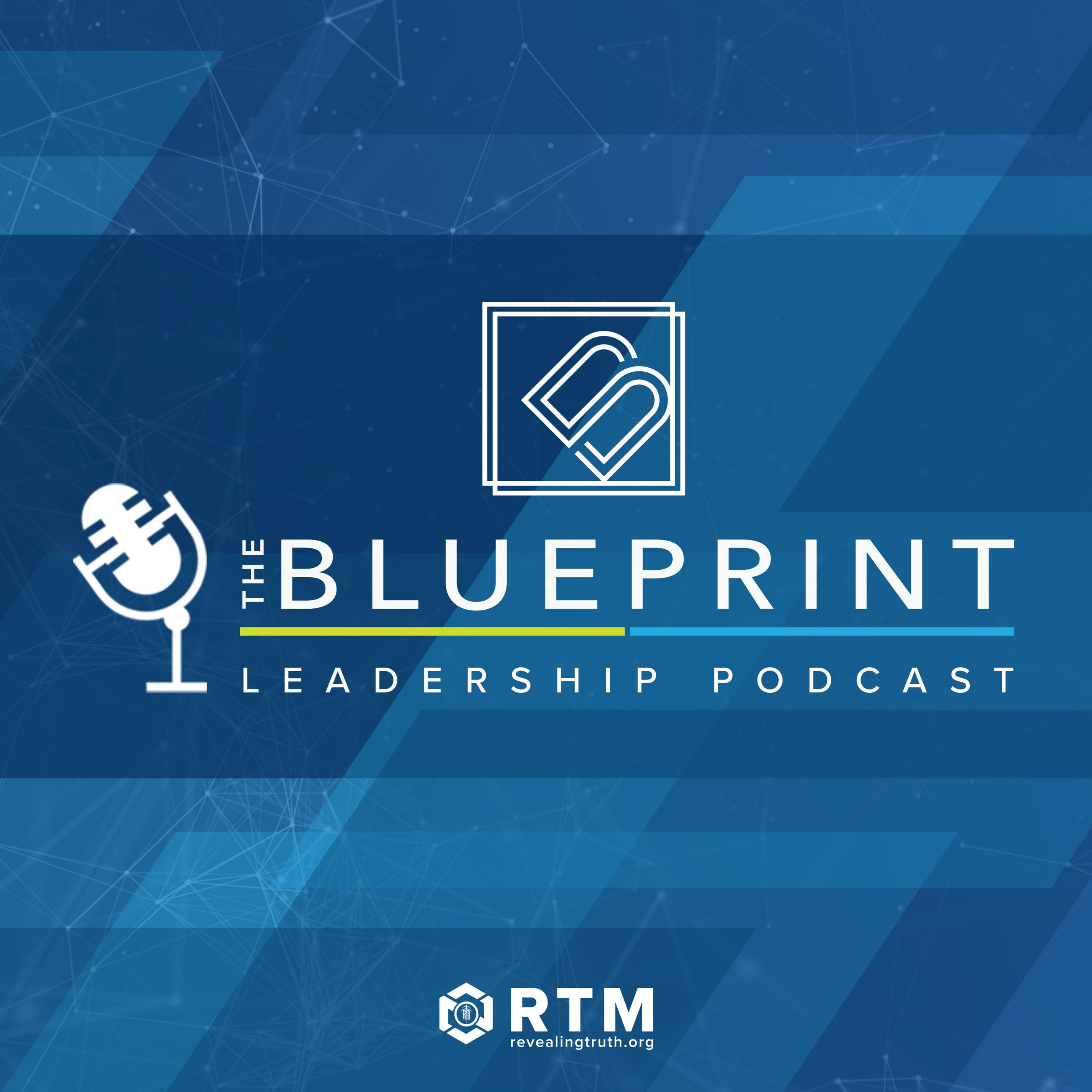 The Blueprint Leadership Podcast