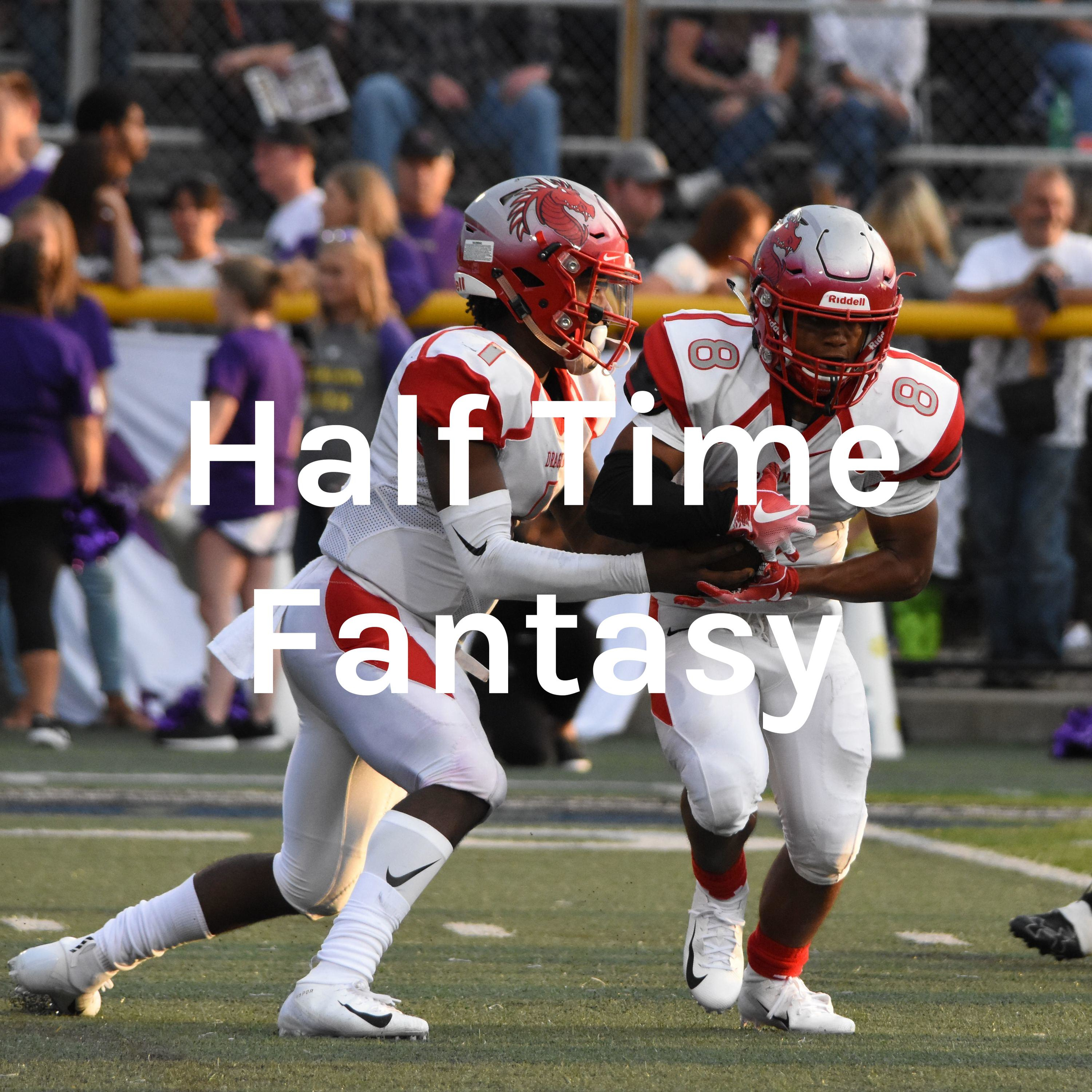 Half Time Fantasy