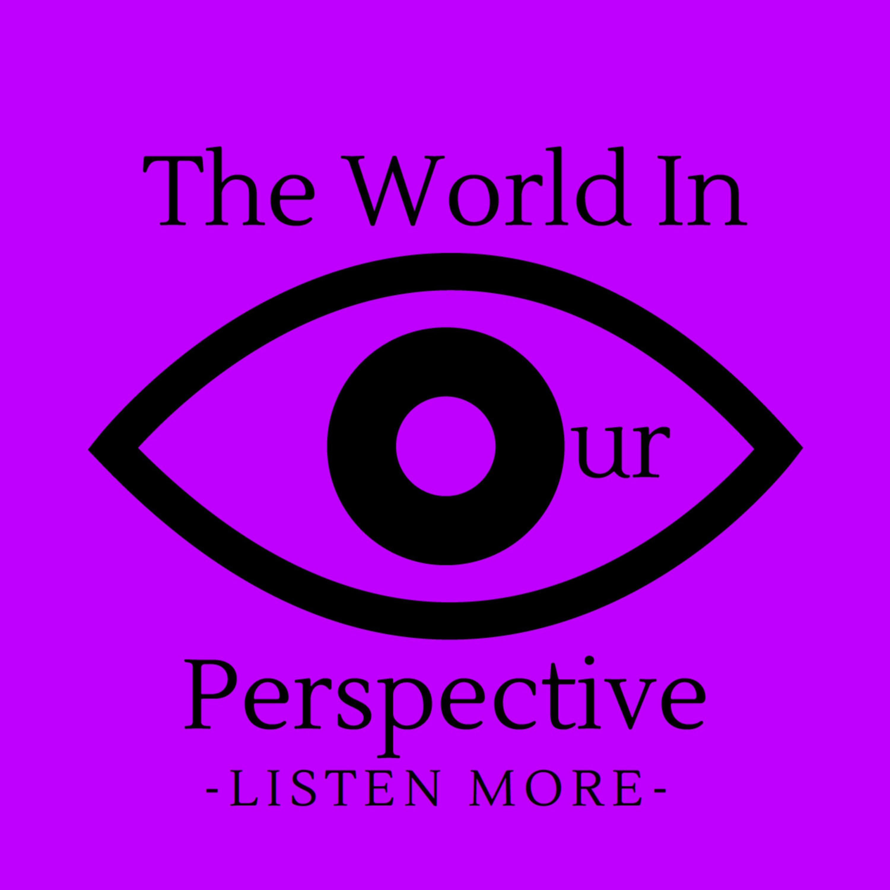 The World In Our Perspective podcast artwork