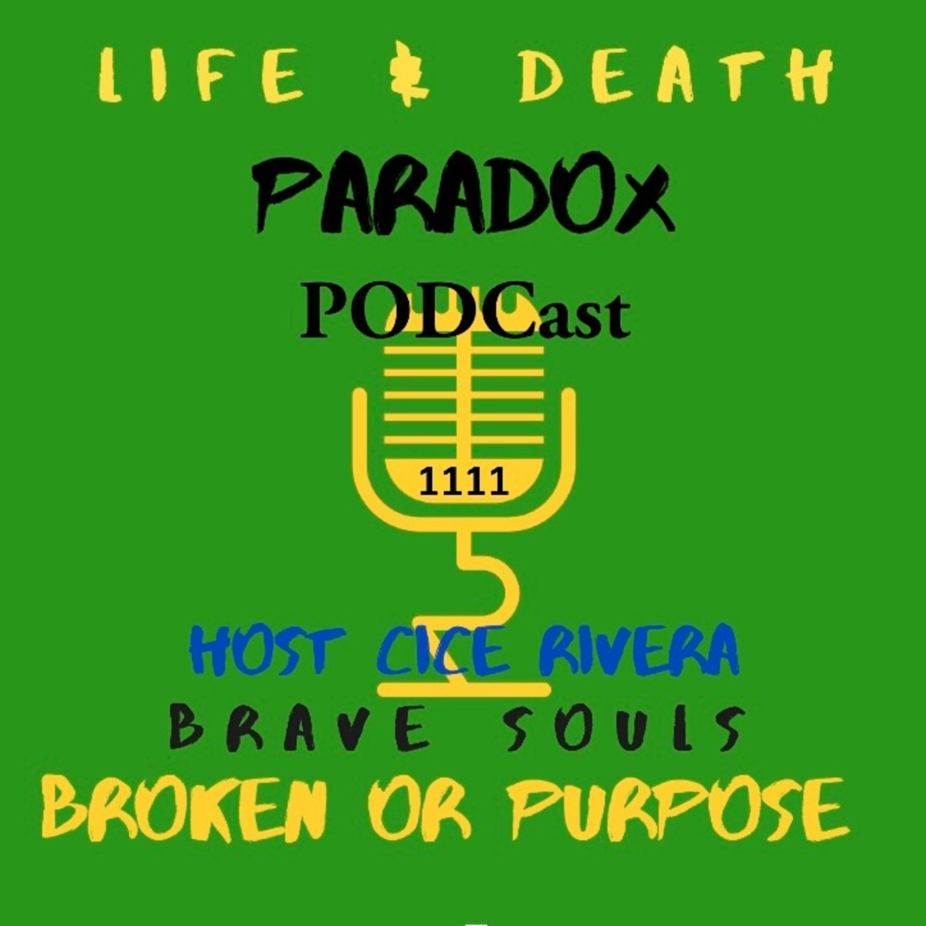 Life & Death Paradox