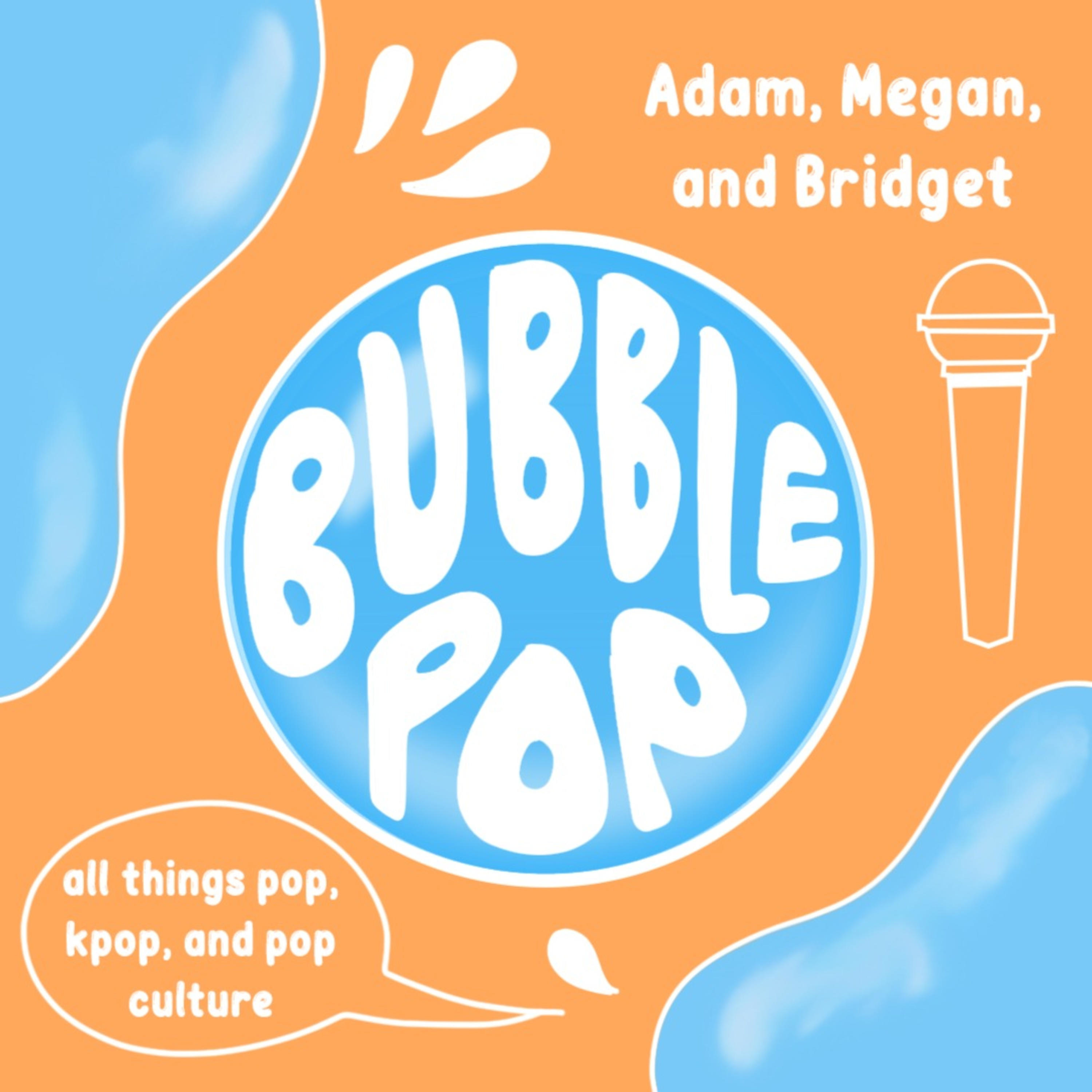 Bubble Pop! All Things Pop, K-pop, and Pop Culture 
