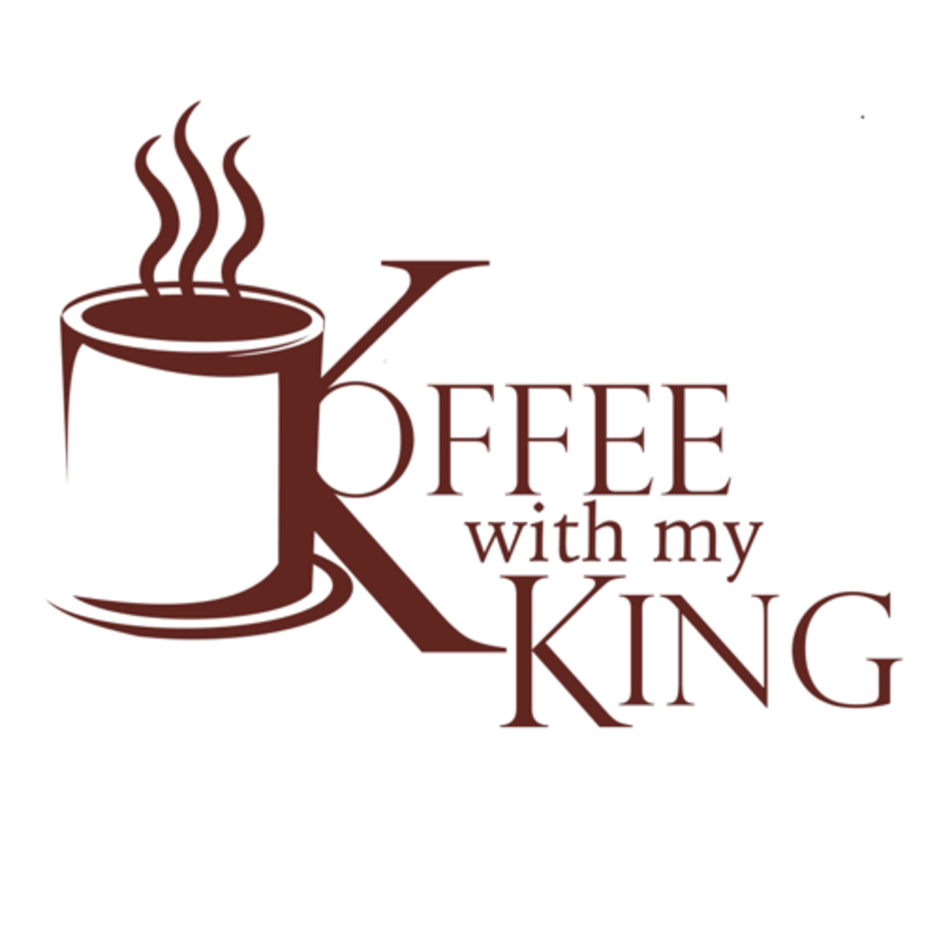 Koffee with my King