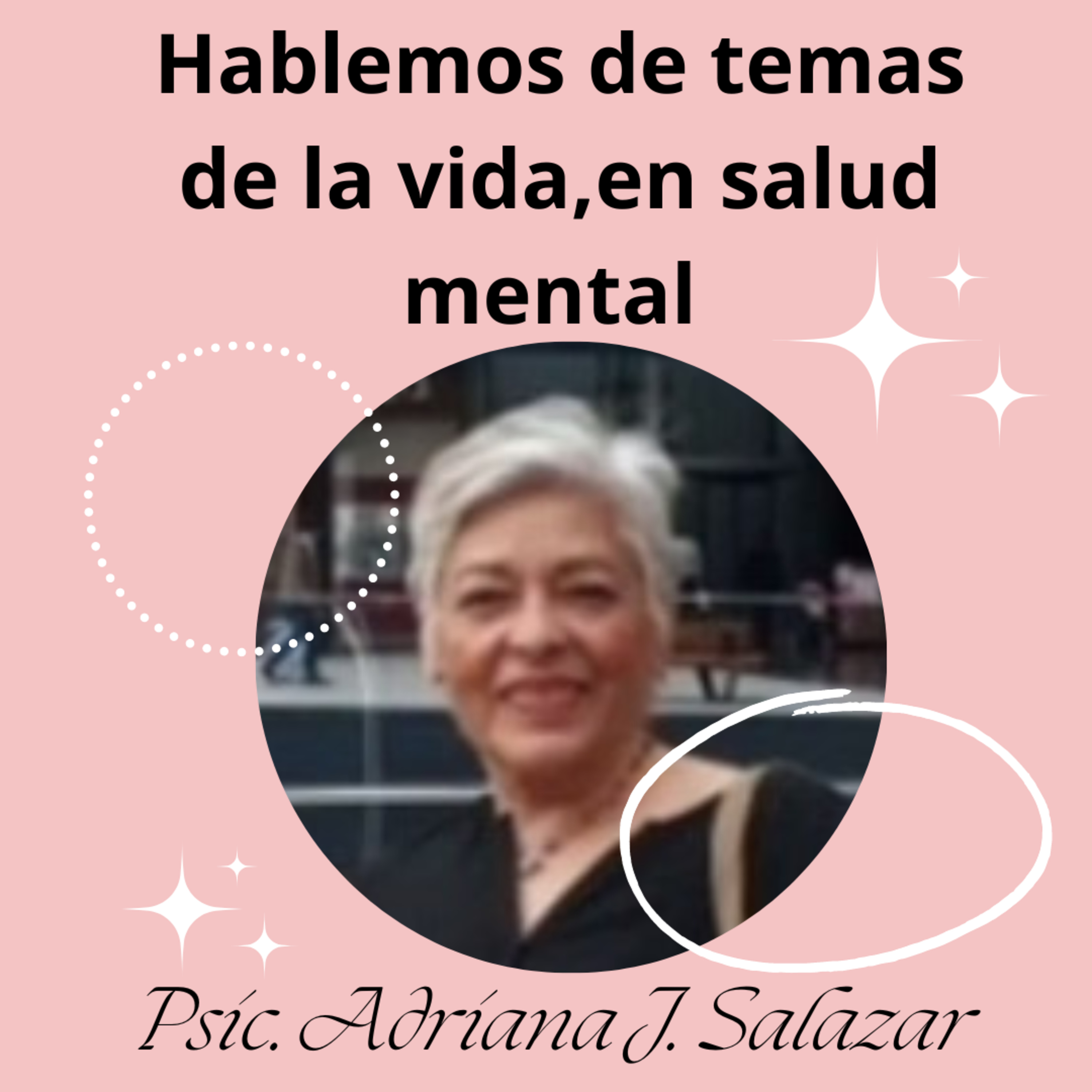 Hablemos de Temas de La Vida