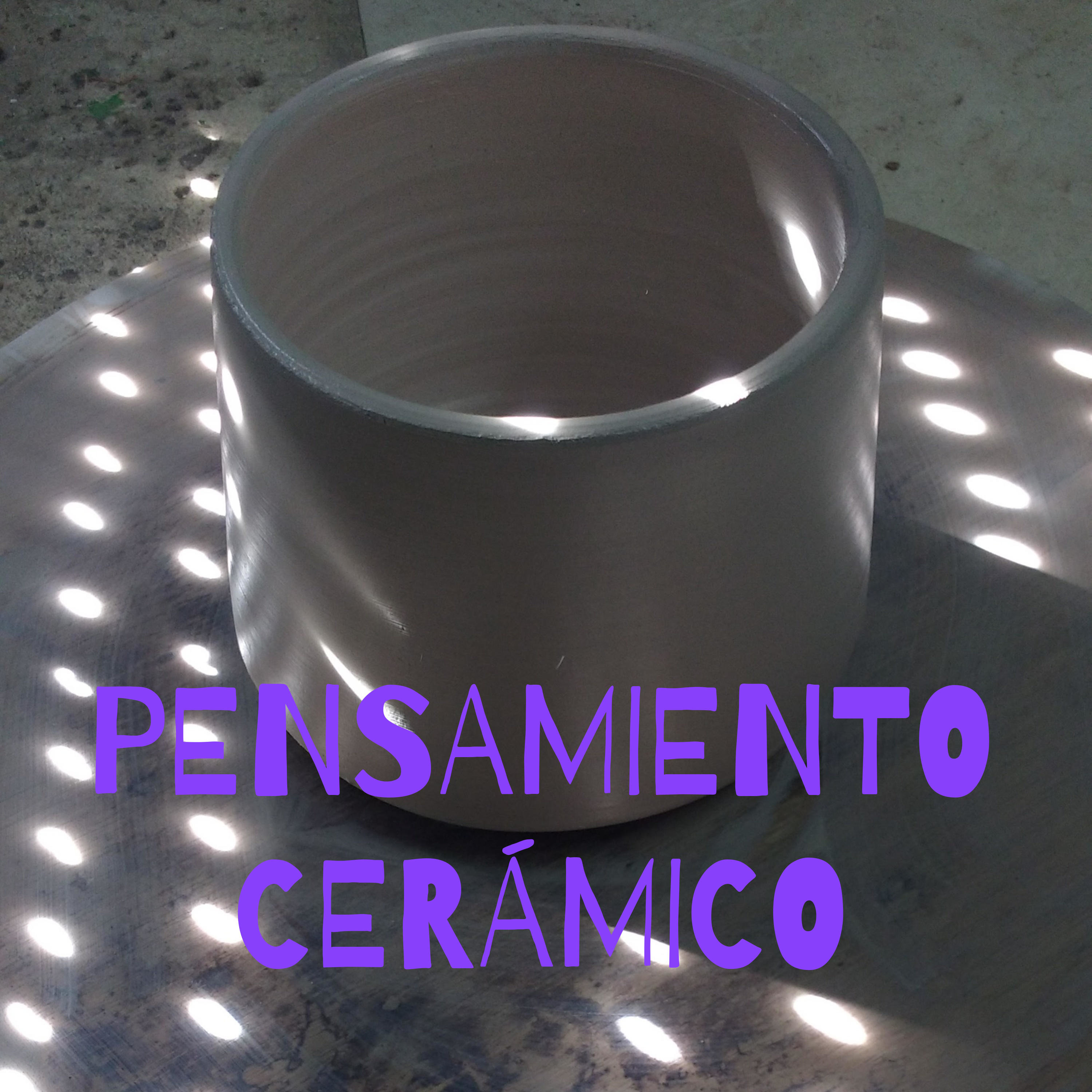 PENSAMIENTO CERÁMICO