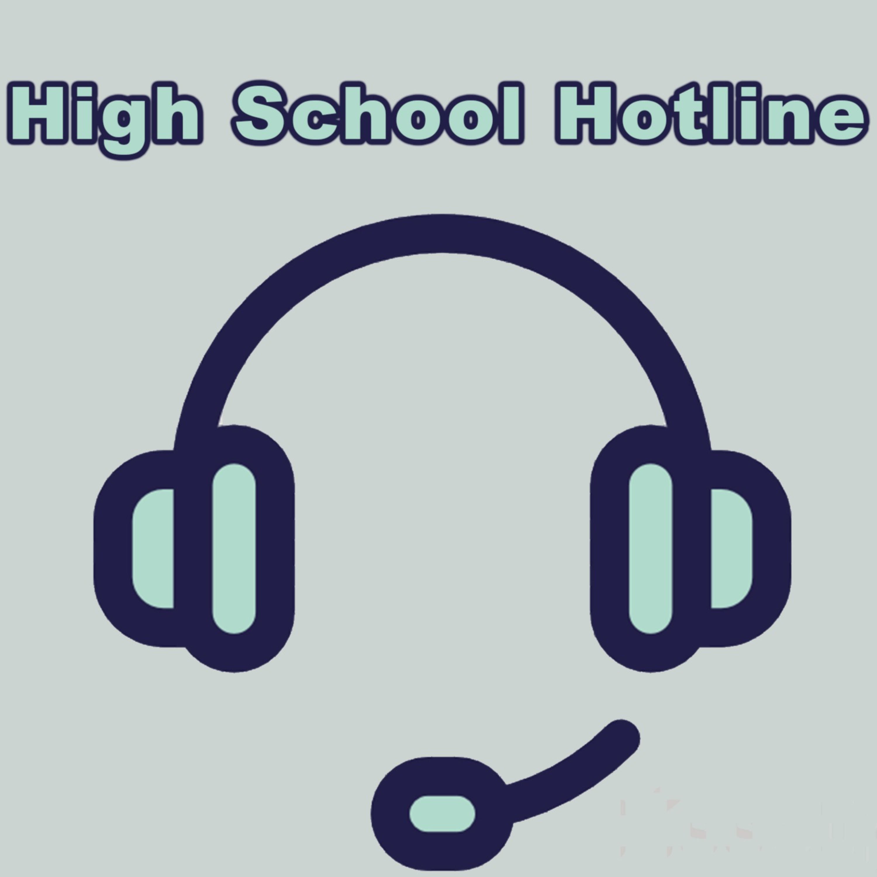 High School Hotline