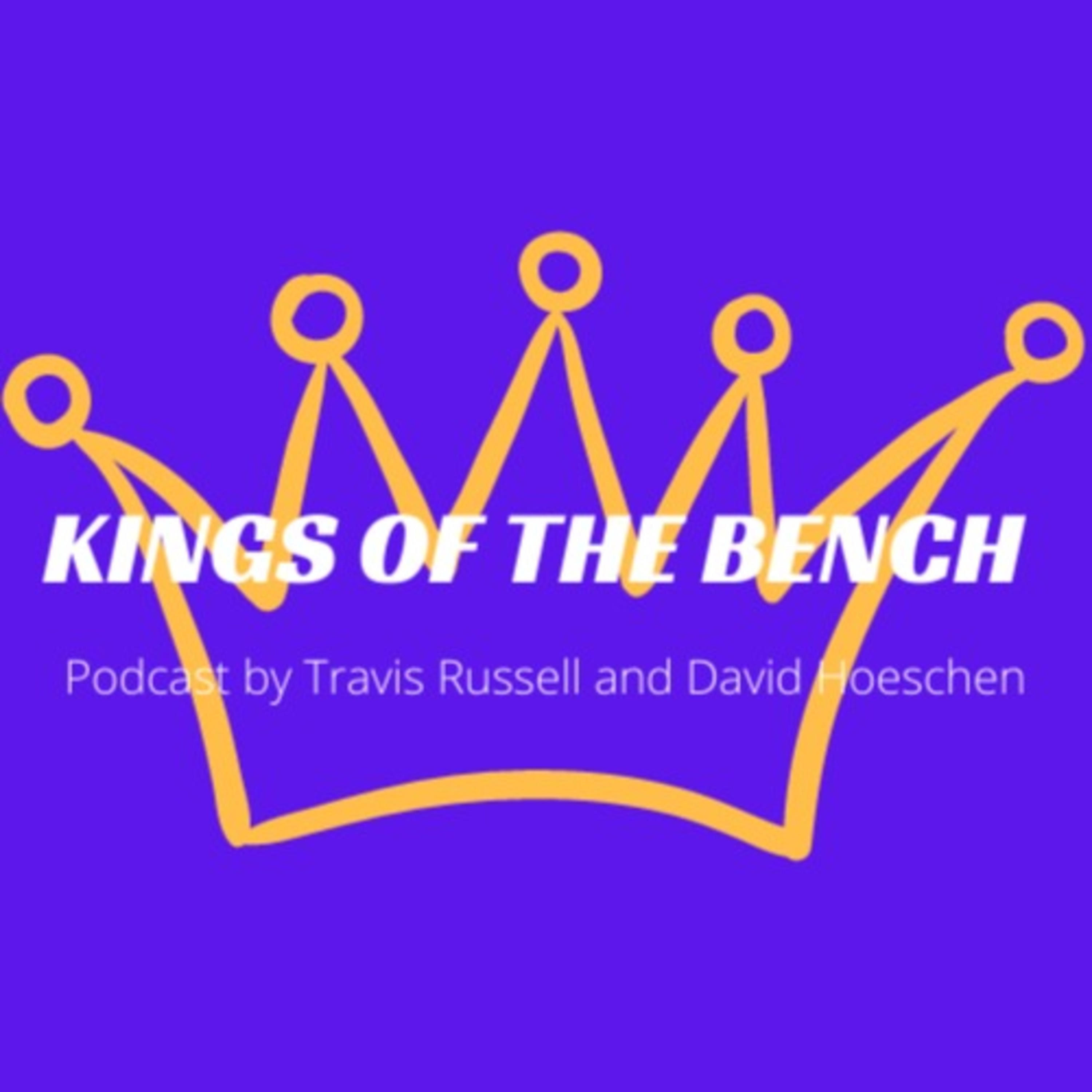 Kings of the Bench