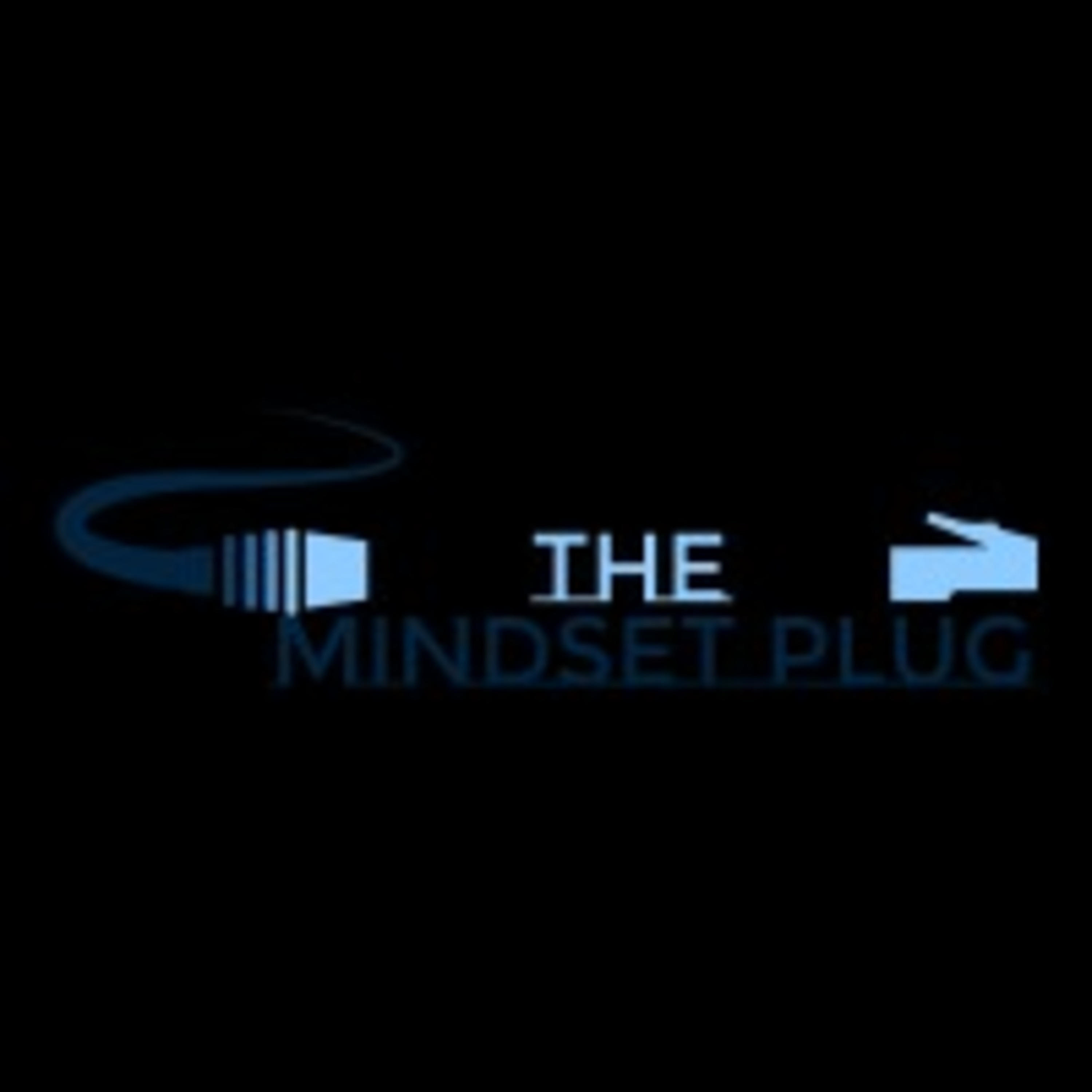 The Mindset Plug