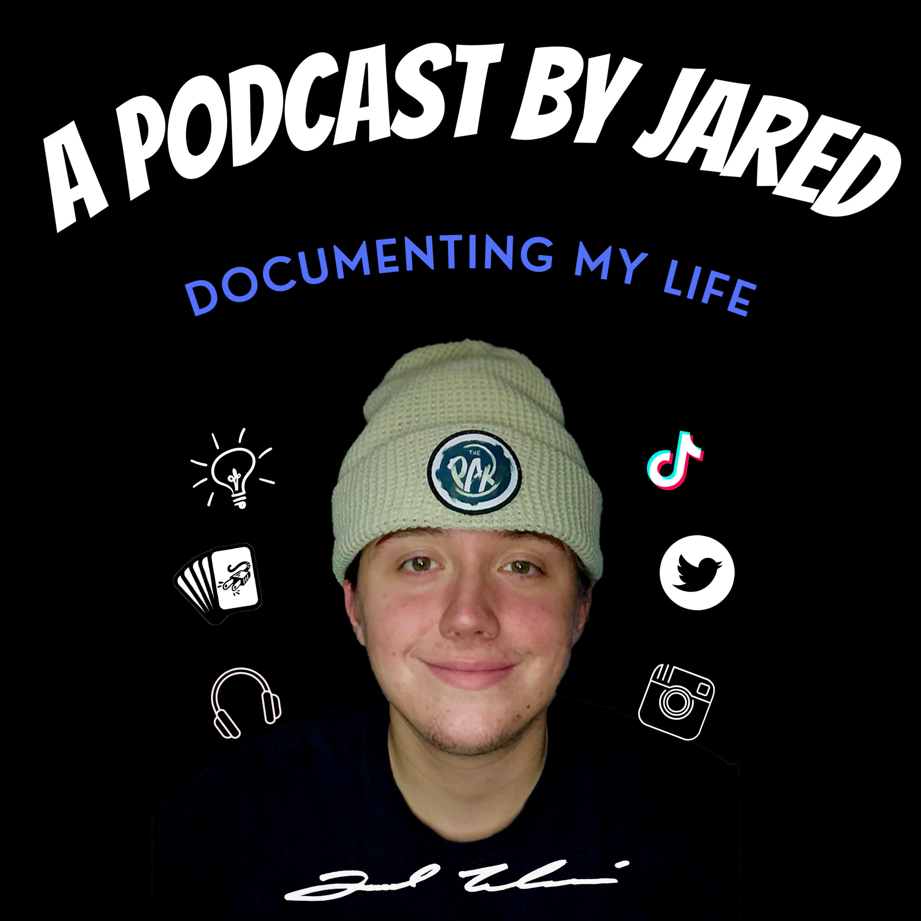 A Podcast by Jared