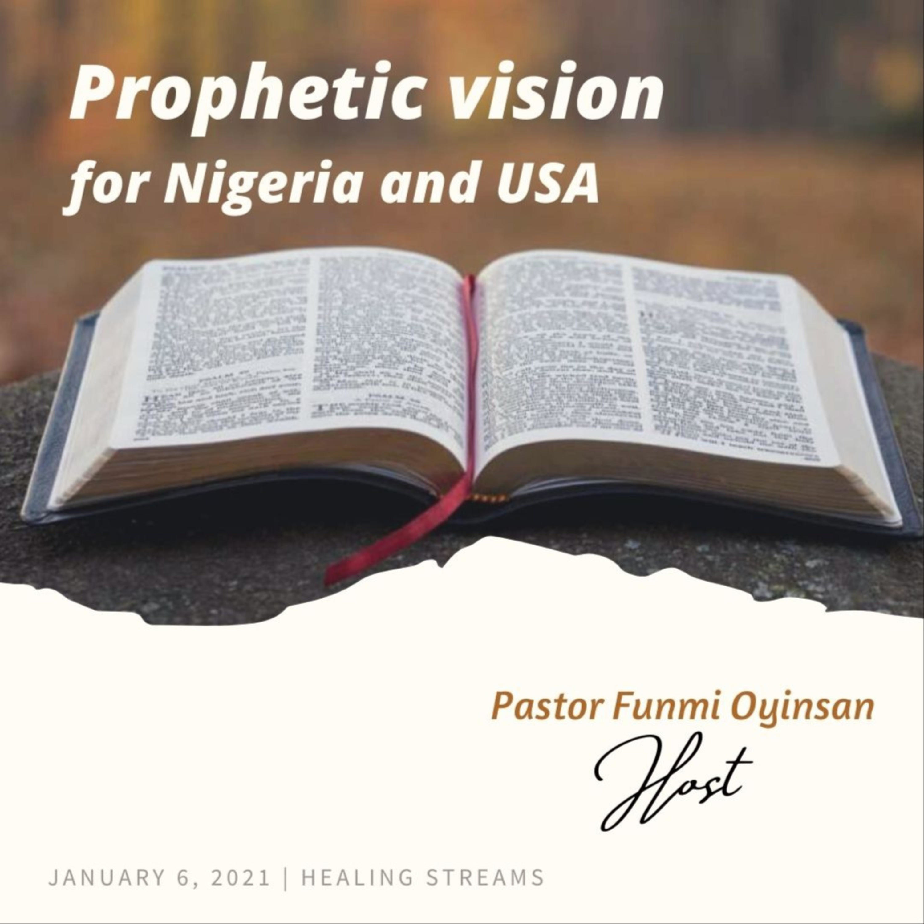 Prophetic vision for Nigeria and USA