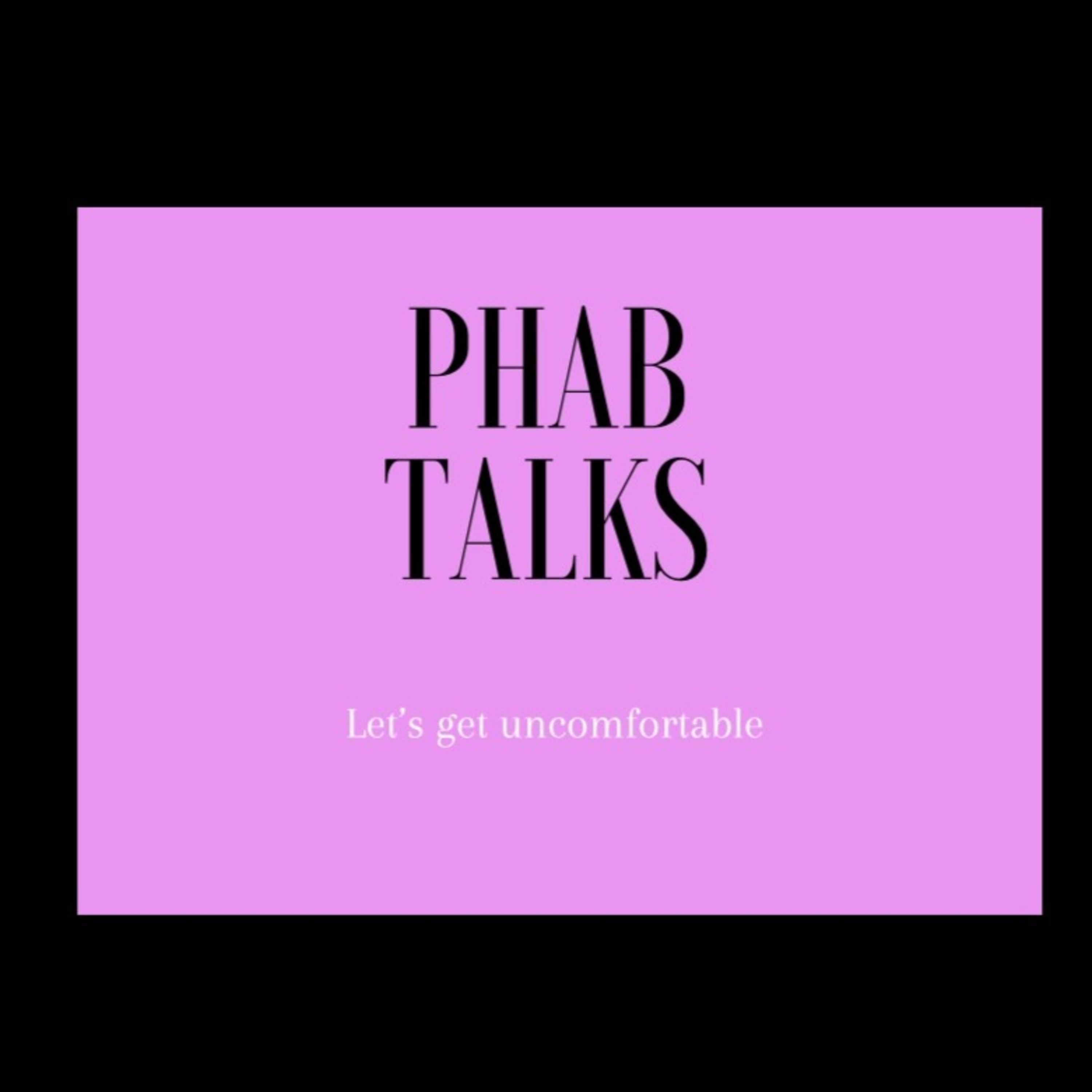 Phab Talks