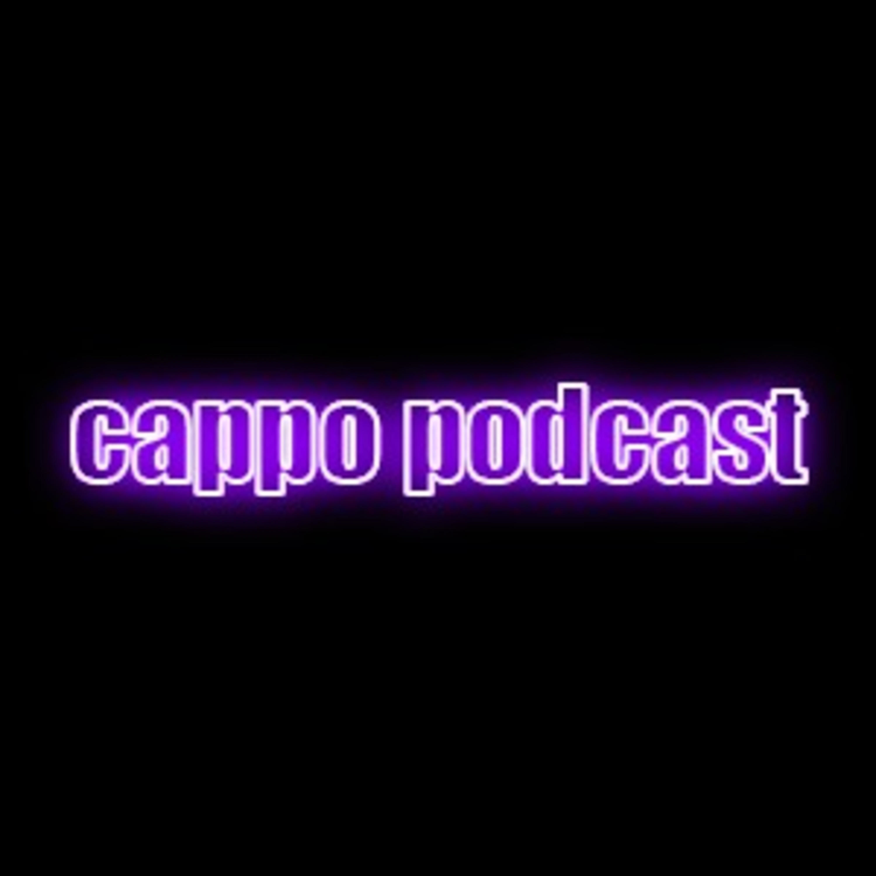 Cappo podcast