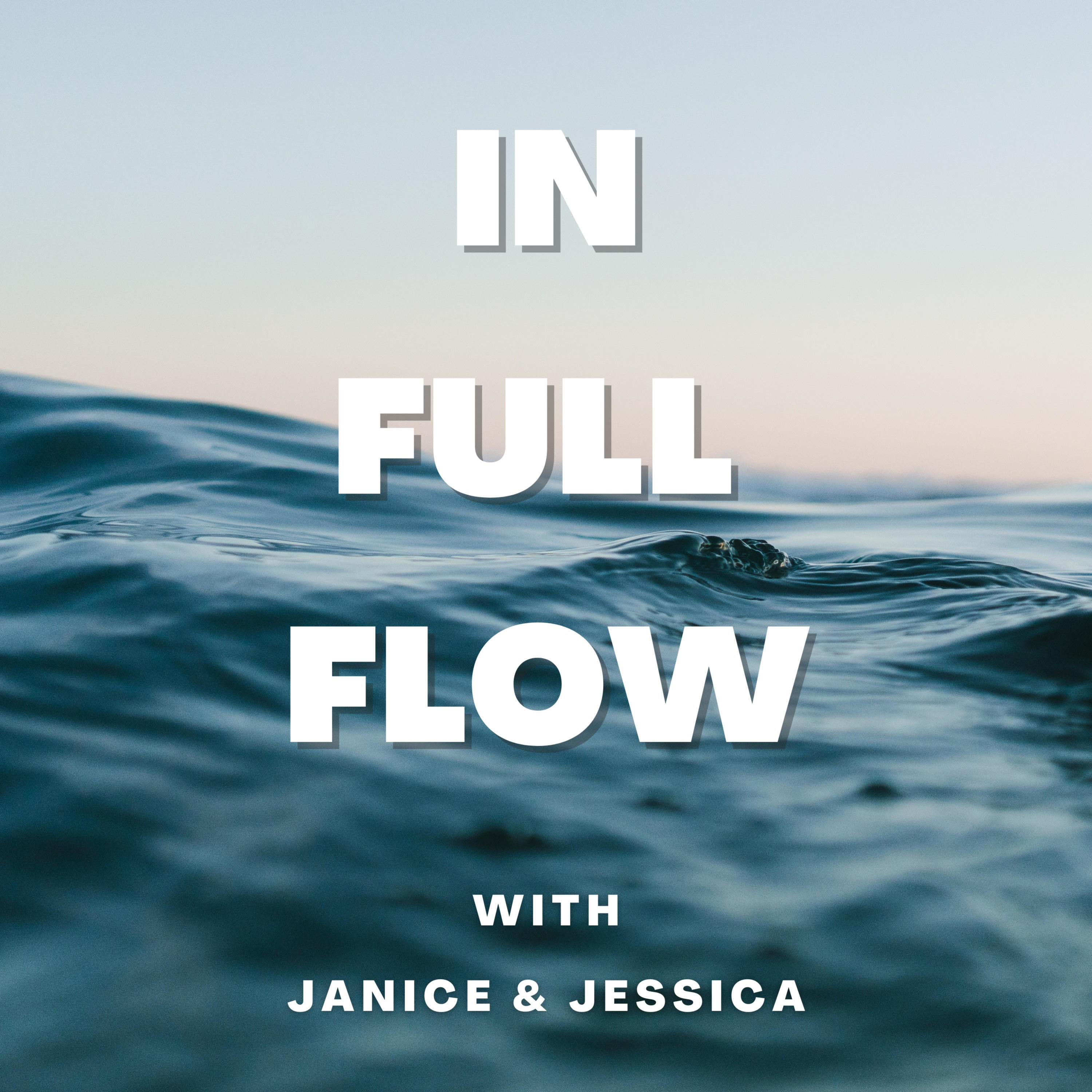 In Full Flow with Janice Plado Dalager & Jessica M. Frey