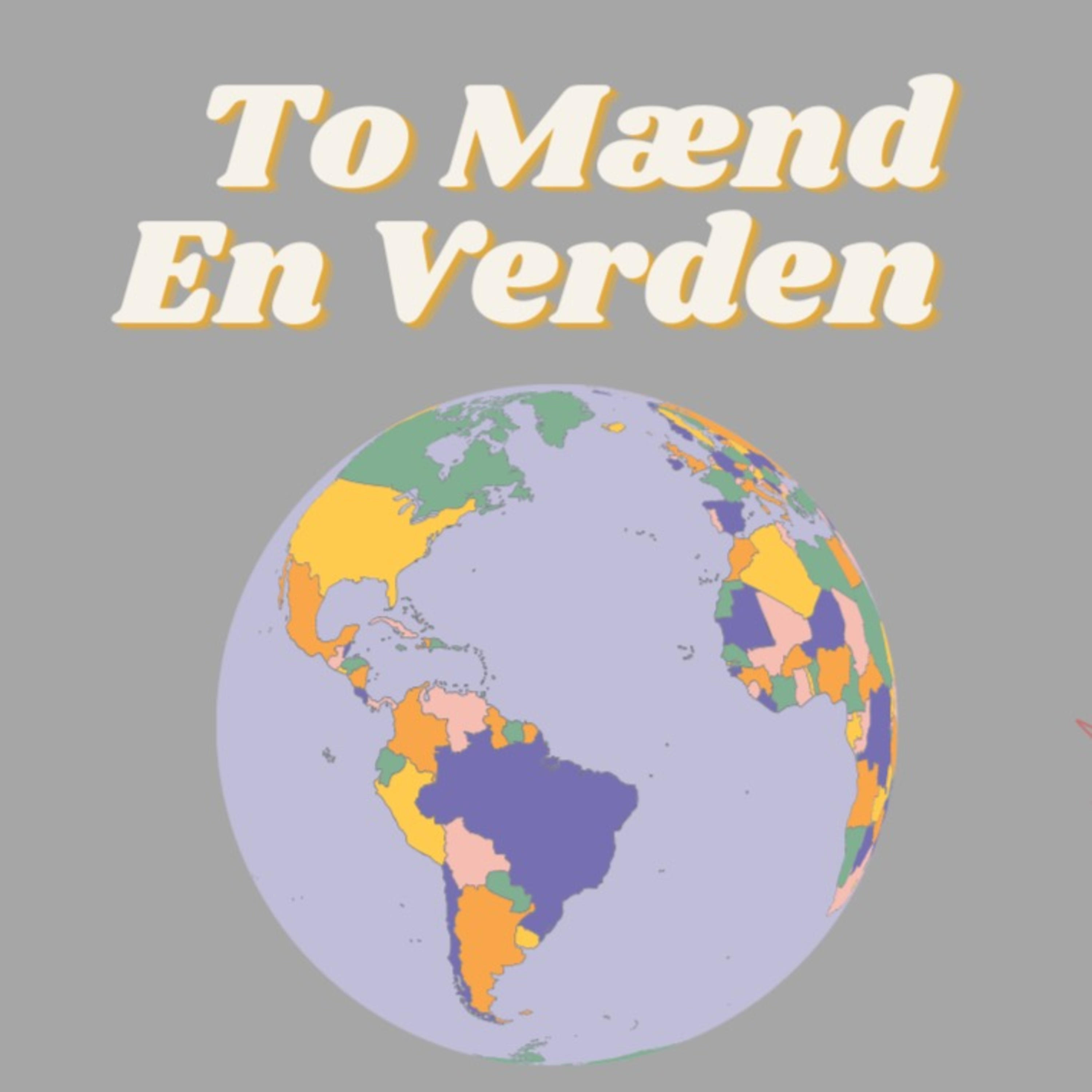 To Mænd - En Verden af To Mænd - En Verden