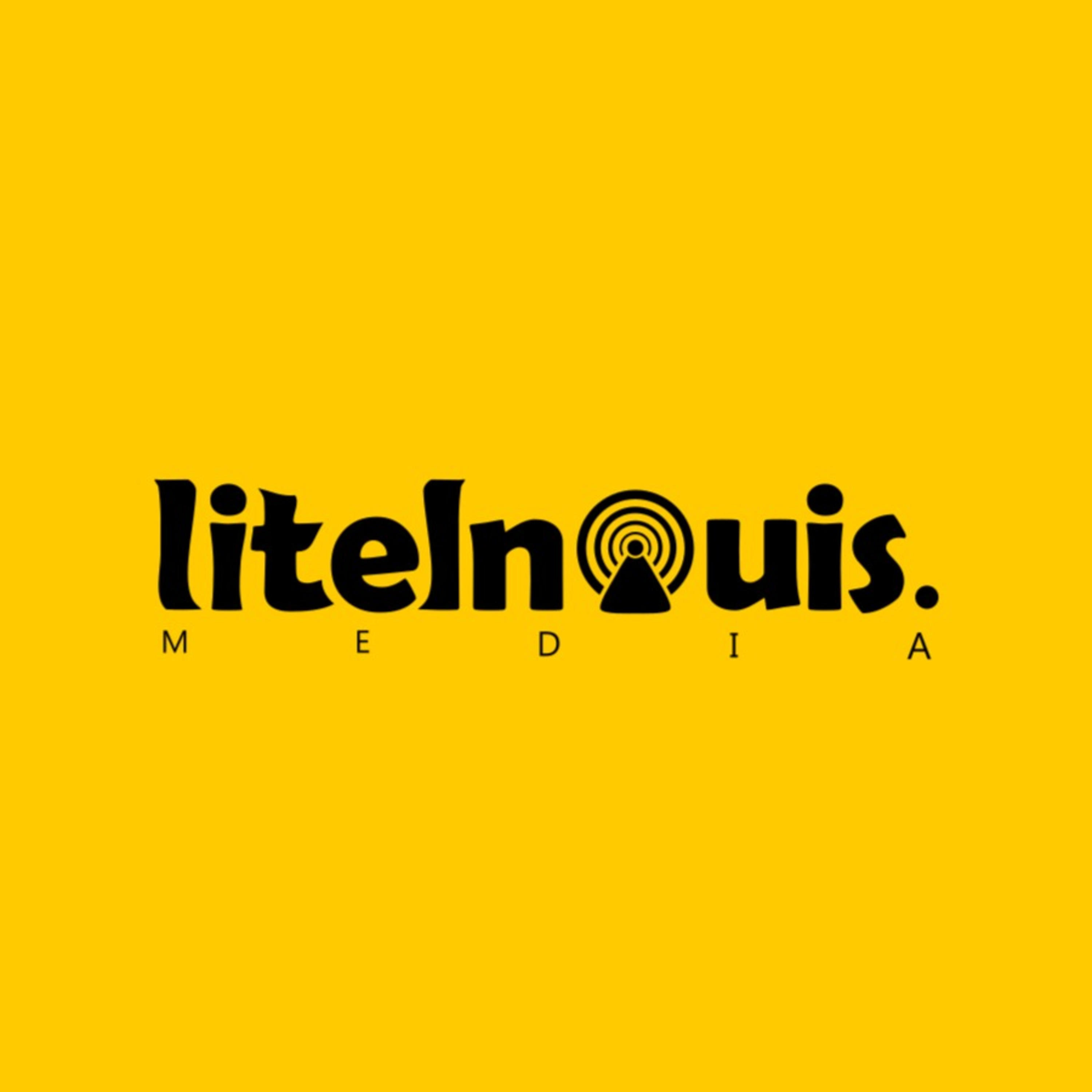 Litelnouis Podcast